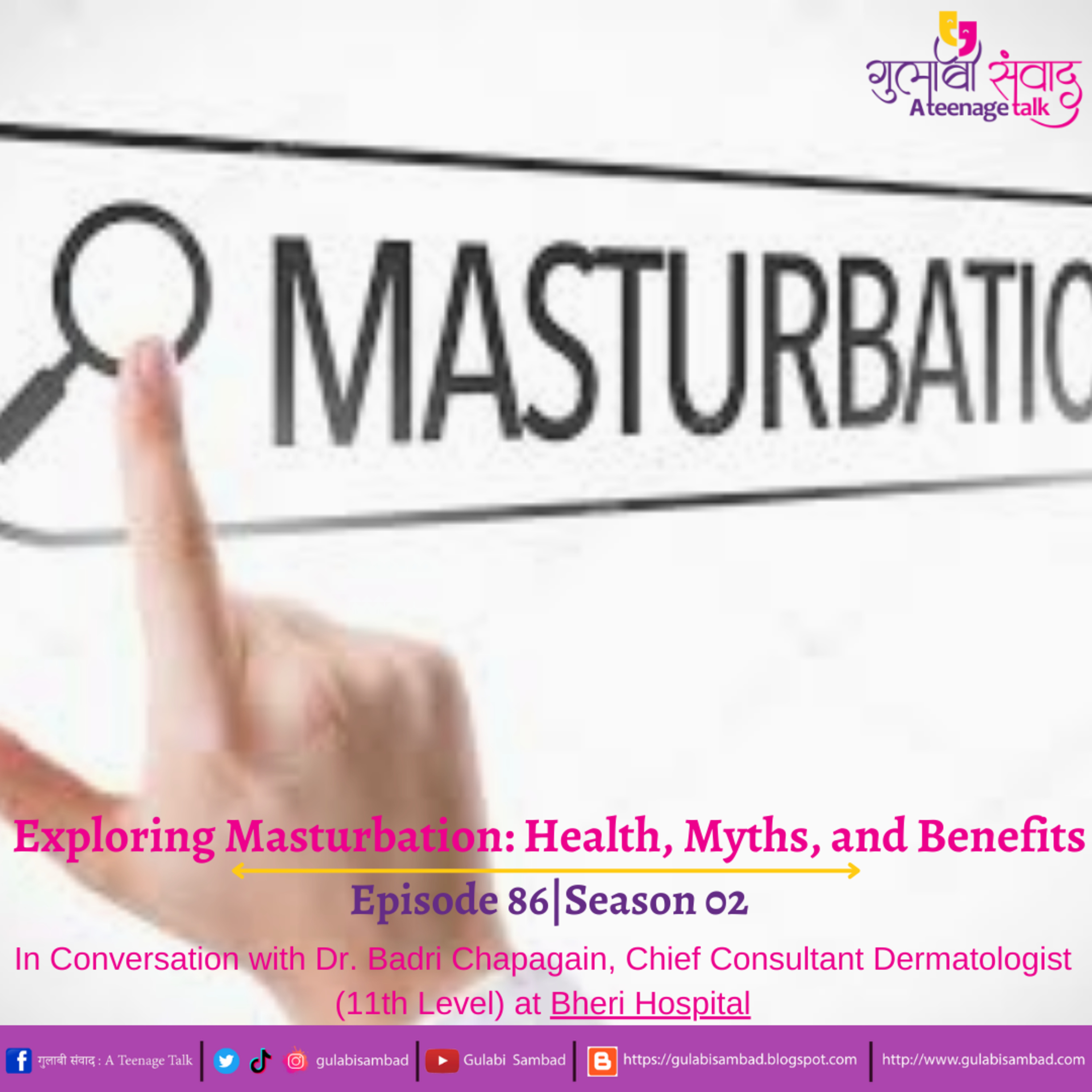 Episode 86, Season 02, Exploring Masturbation: Health, Myths, and Benefits, Podcast Gulabi Sambad episode artwork