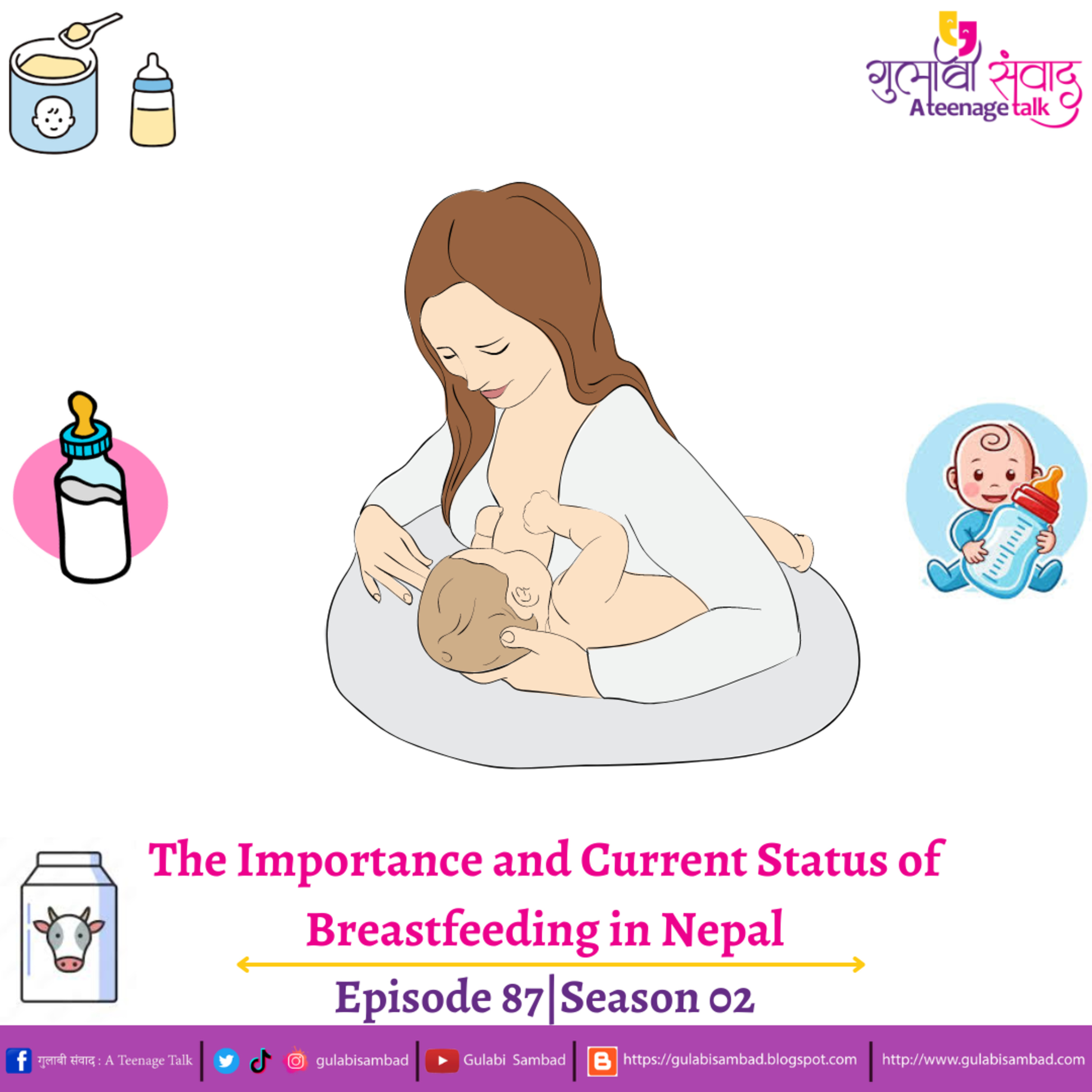 Episode 87, Season 02, The Importance and Current Status of Breastfeeding in Nepal, Podcast Gulabi Sambad episode artwork
