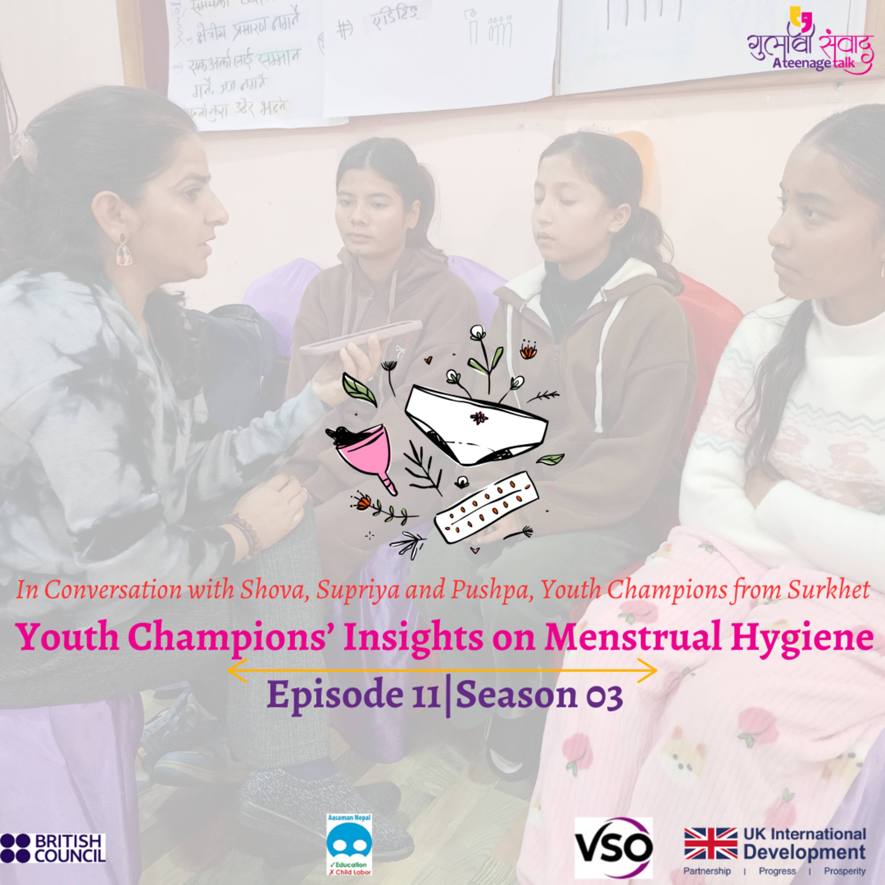 Episode 11, Season 03, Youth Champions’ Insights on Menstrual Hygiene, Podcast Gulabi Sambad episode artwork