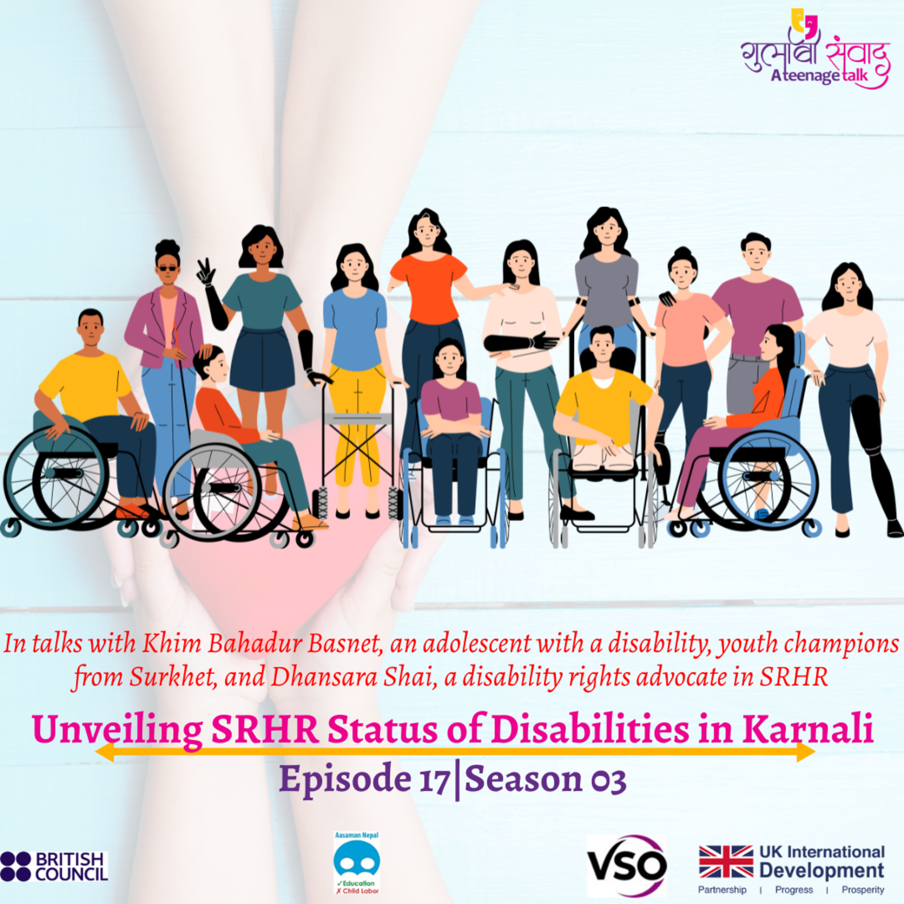 Episode 17, Season 03, Unveiling SRHR Status of Disabilities in Karnali, Podcast Gulabi Sambad episode artwork