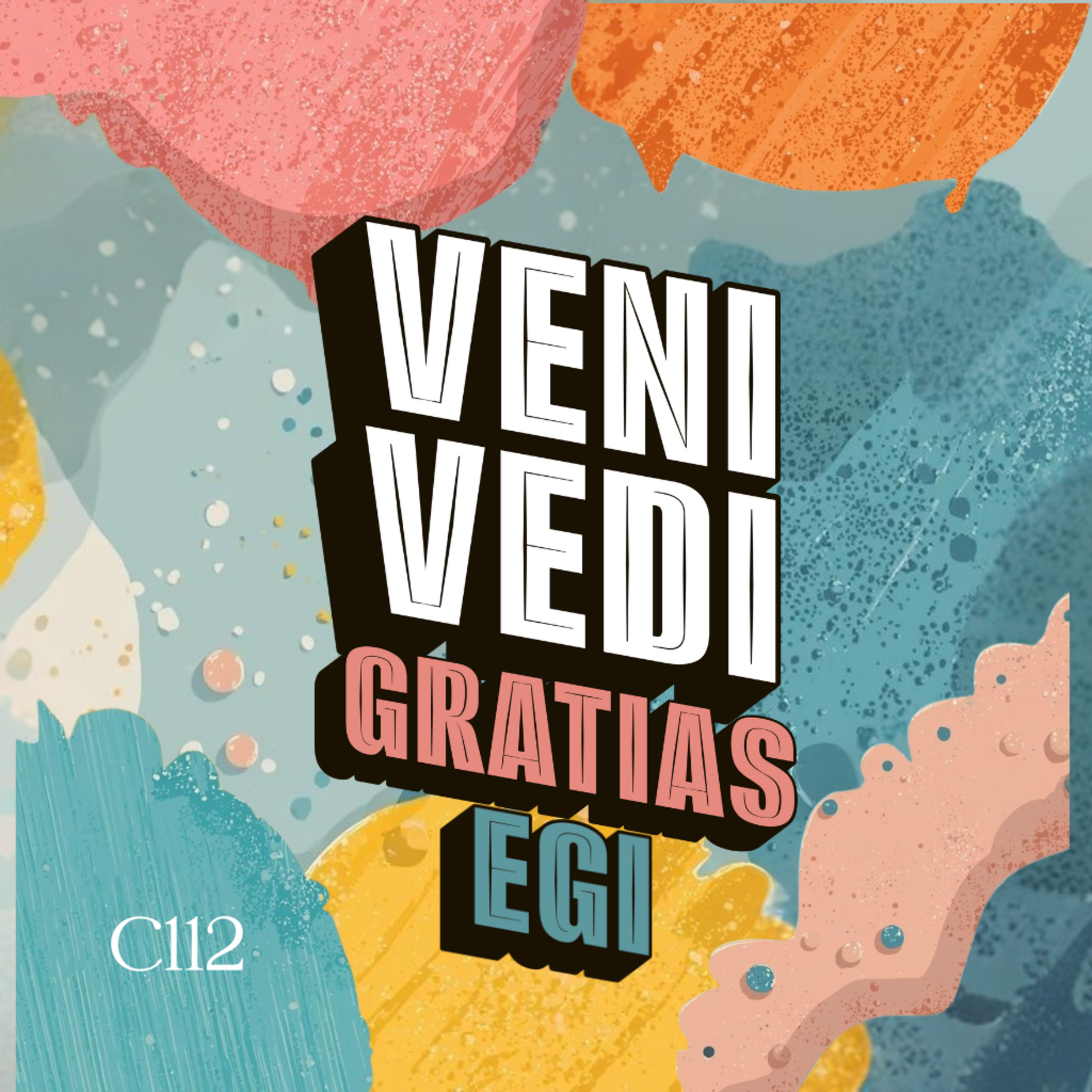 VENI, VEDI, GRATIAS EGI: Poor & In Pain episode artwork