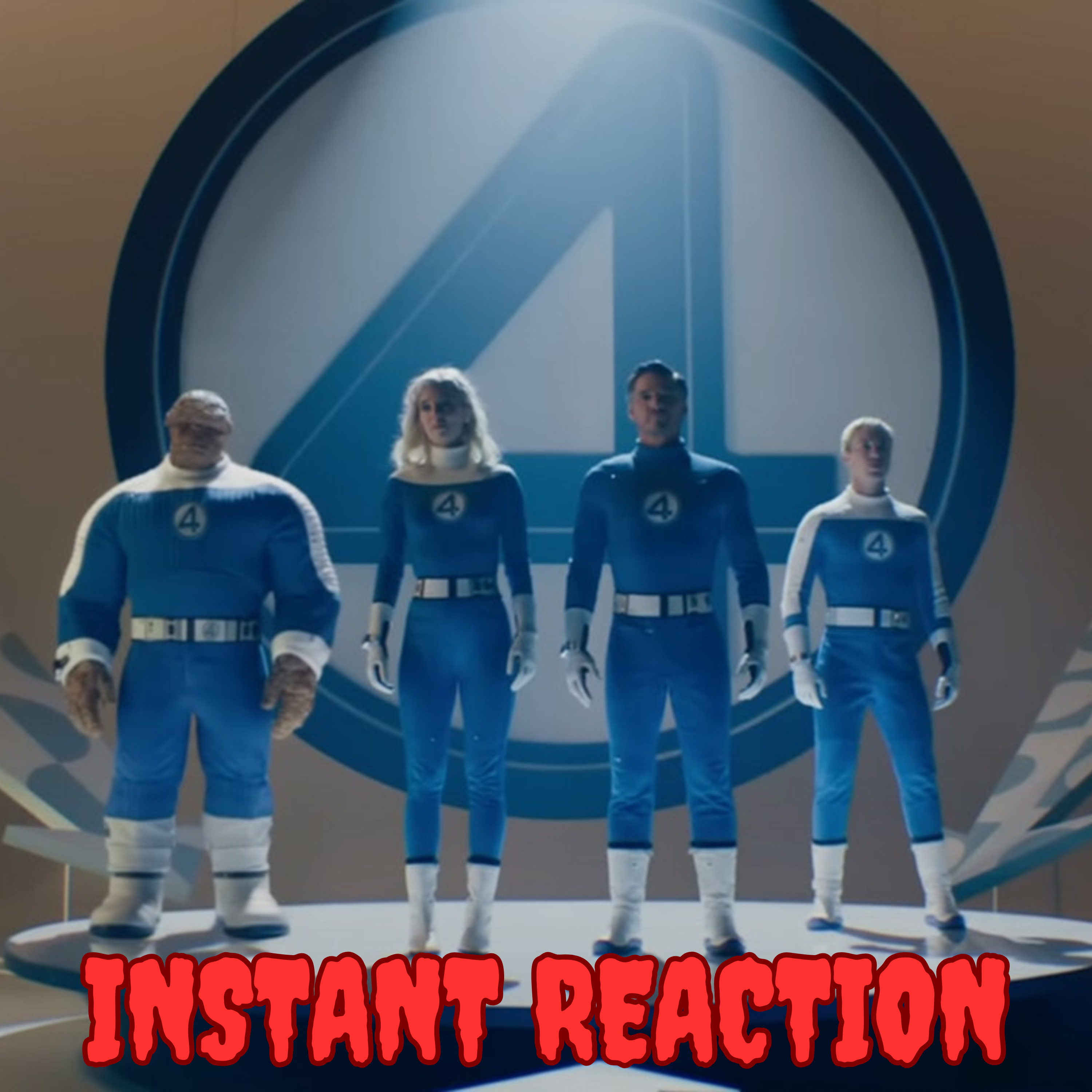 Fantastic Four: First Steps Instant Trailer Reaction episode artwork