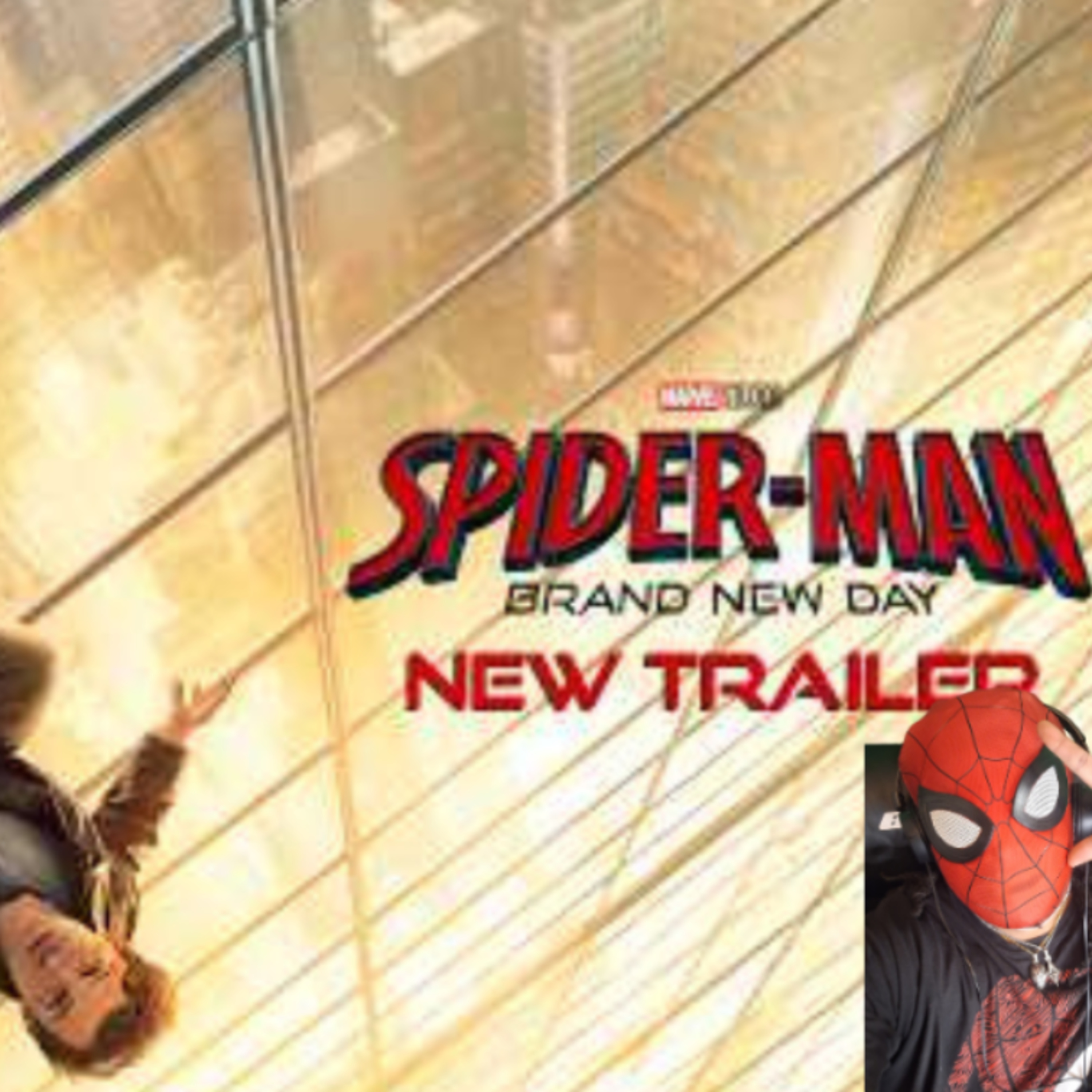 Spider-Man Brand New Day New Trailer, BND Posters, and BND Popcorn Merchandise Reaction! episode artwork