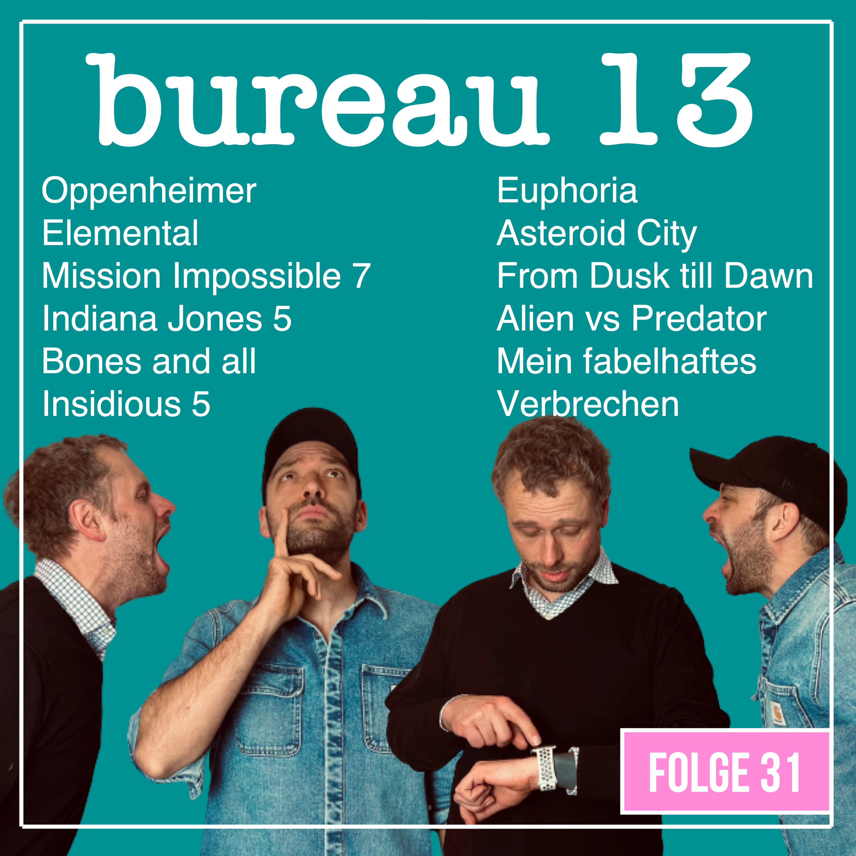 bureau 13 - Euer Podcast für Filme und Serien