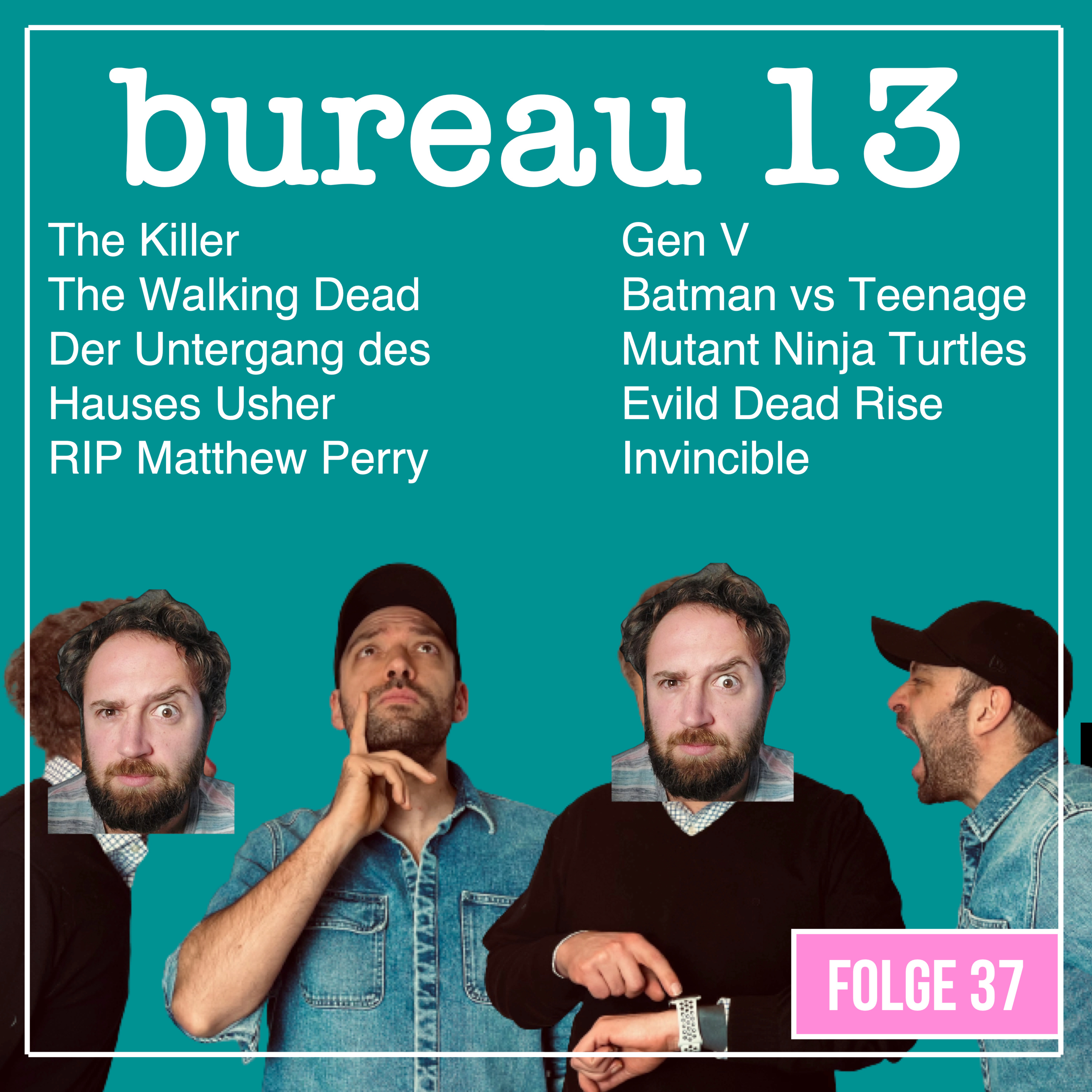 bureau 13 - Euer Podcast für Filme und Serien