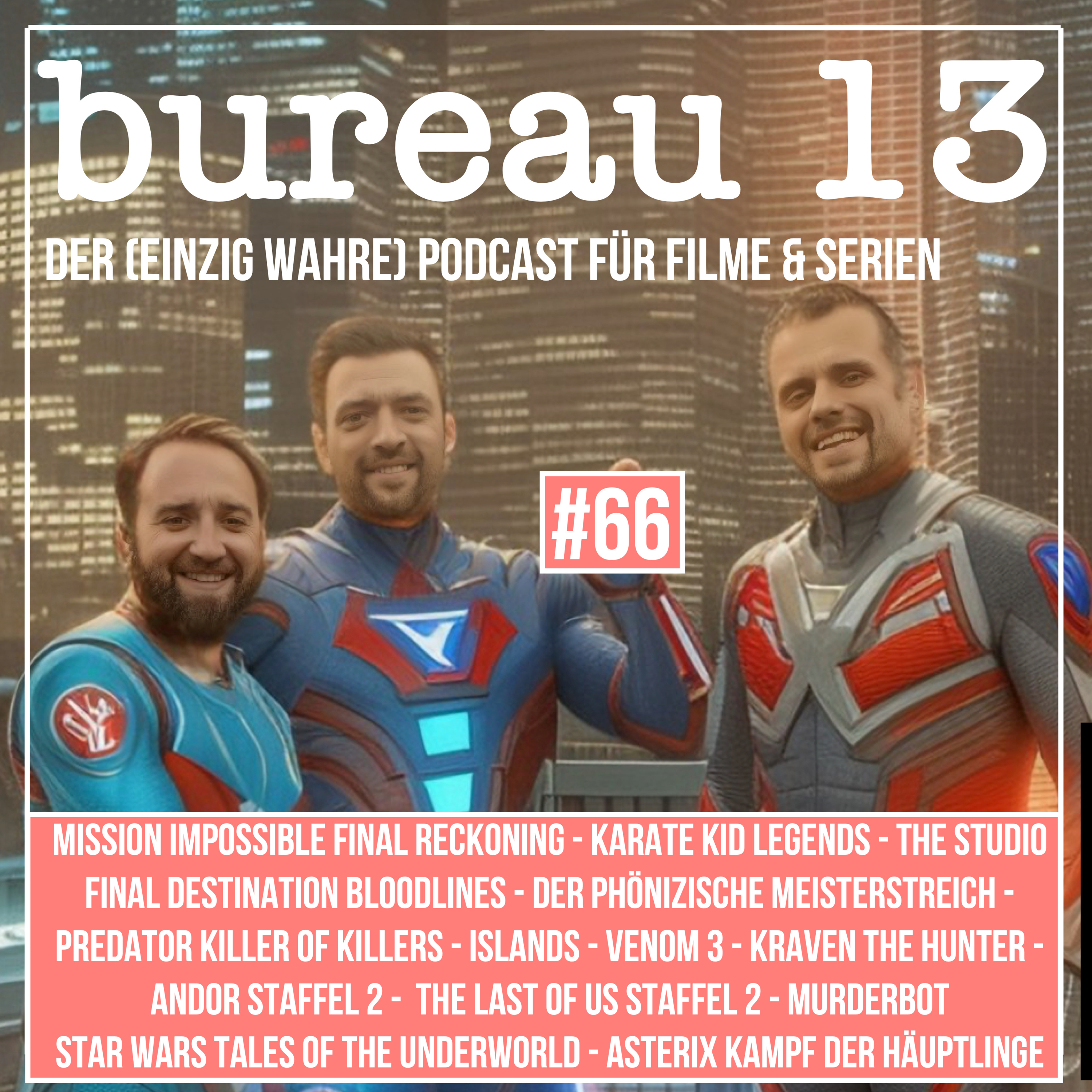 bureau 13 - Euer Podcast für Filme und Serien