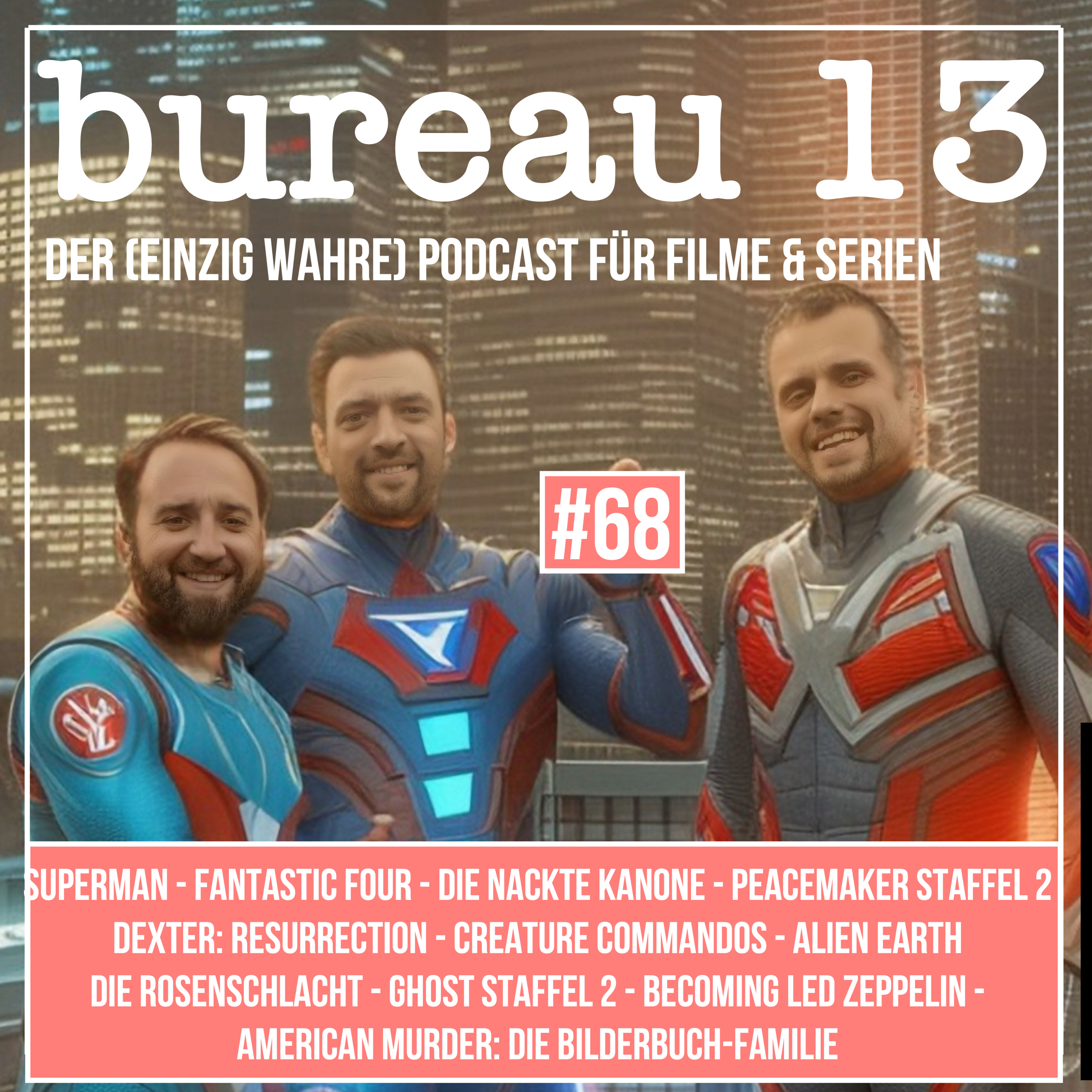 bureau 13 - Euer Podcast für Filme und Serien