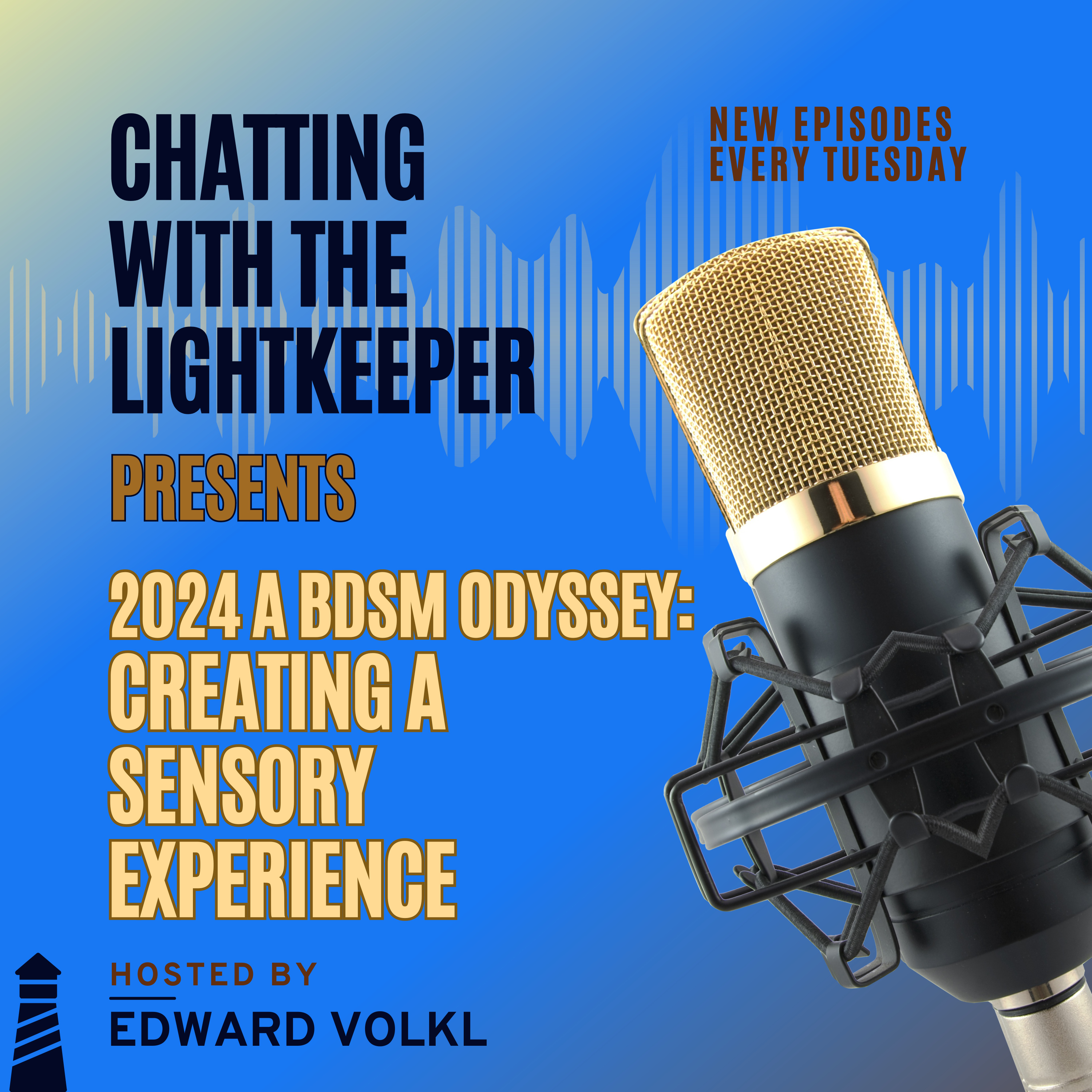 S. 3 Episode Twenty-Two: 2024, A BDSM Odyssey - Creating A Sensory Experience episode artwork