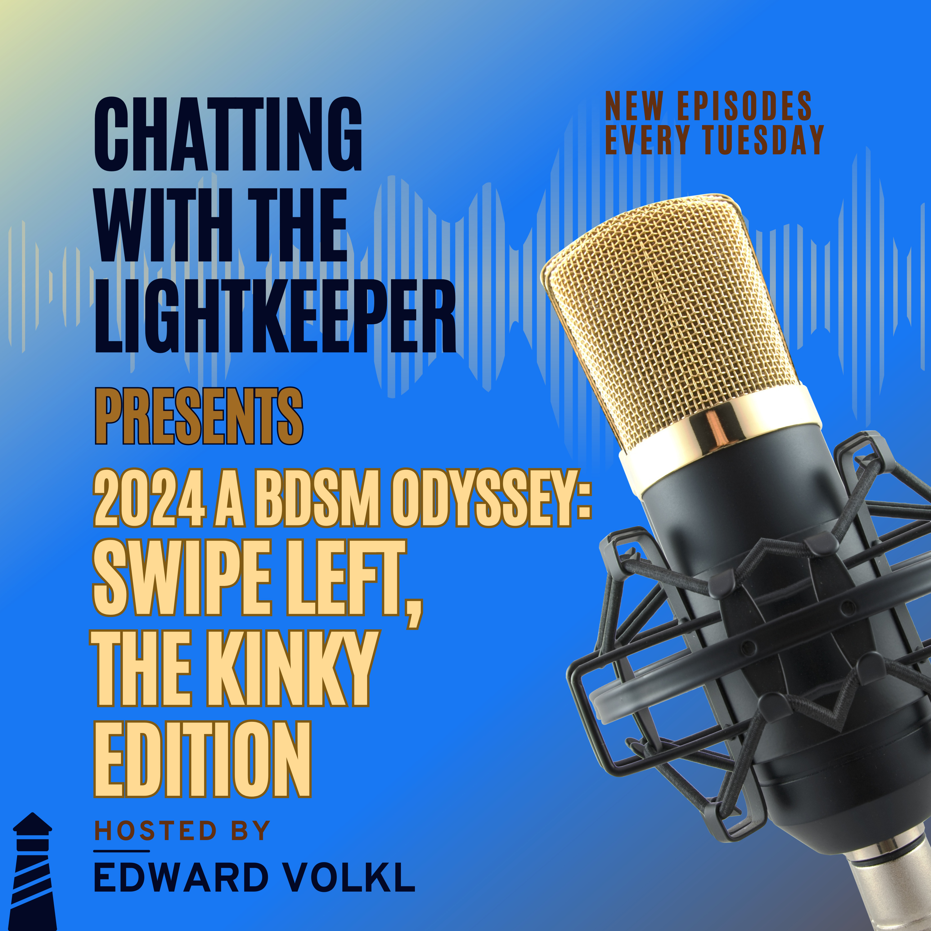 S. 3 Episode Thirty-Four: 2024, A BDSM Odyssey - Swipe Left, The Kinky Edition episode artwork