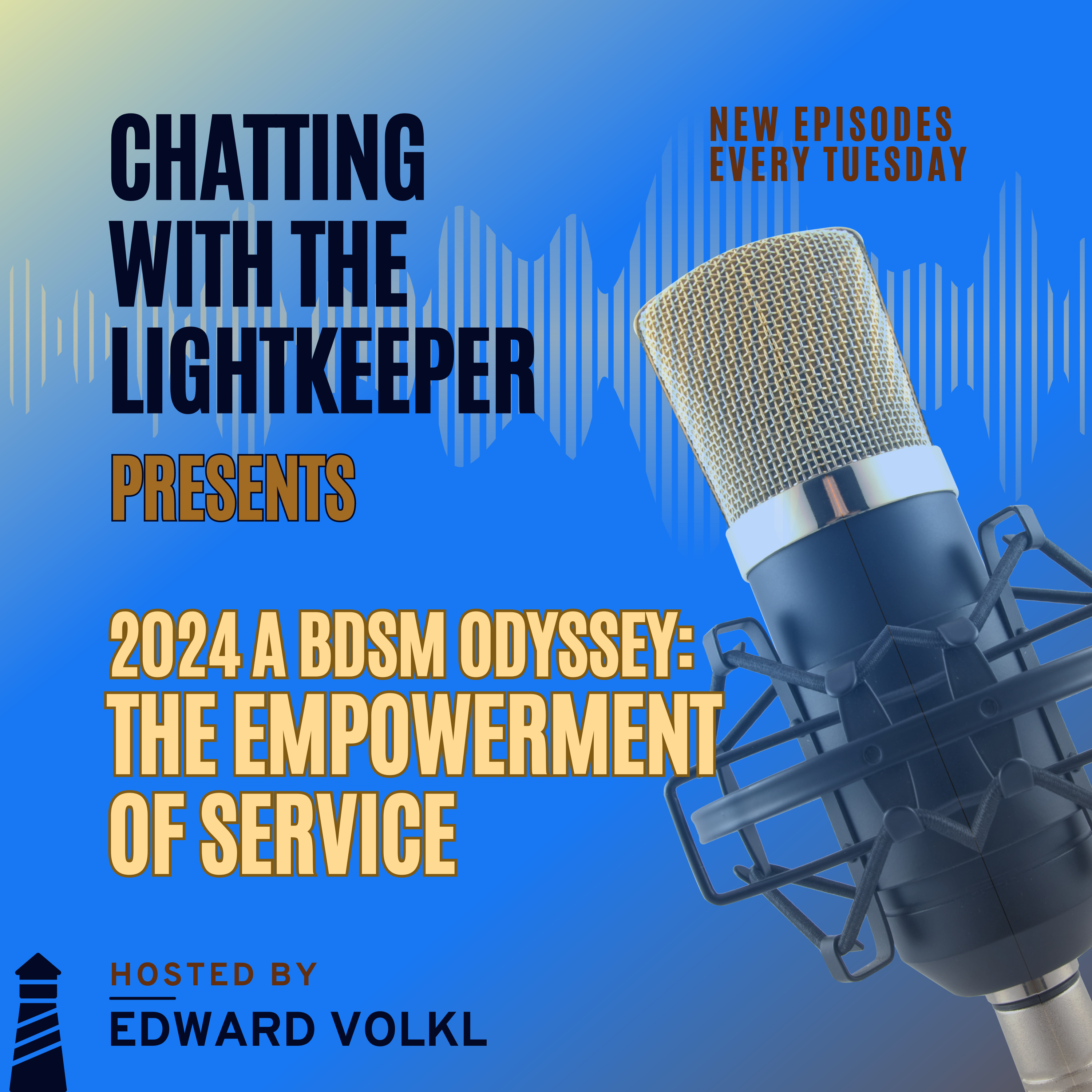 S.3 Episode Thirty-Five: 2024, A BDSM Odyssey – The Empowerment of Service episode artwork