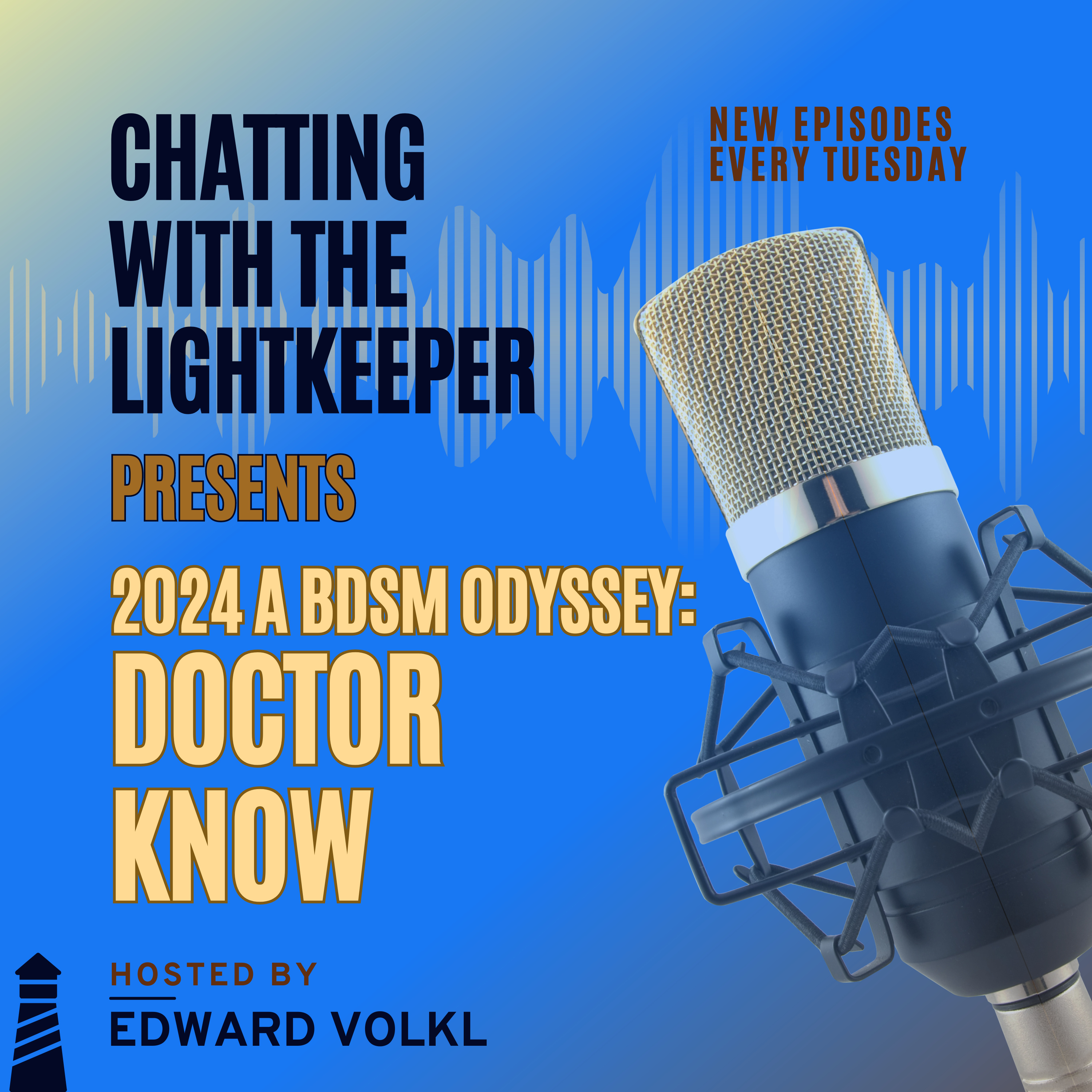 S. 3 Episode Forty-Two: 2024, A BDSM Odyssey – Doctor Know episode artwork