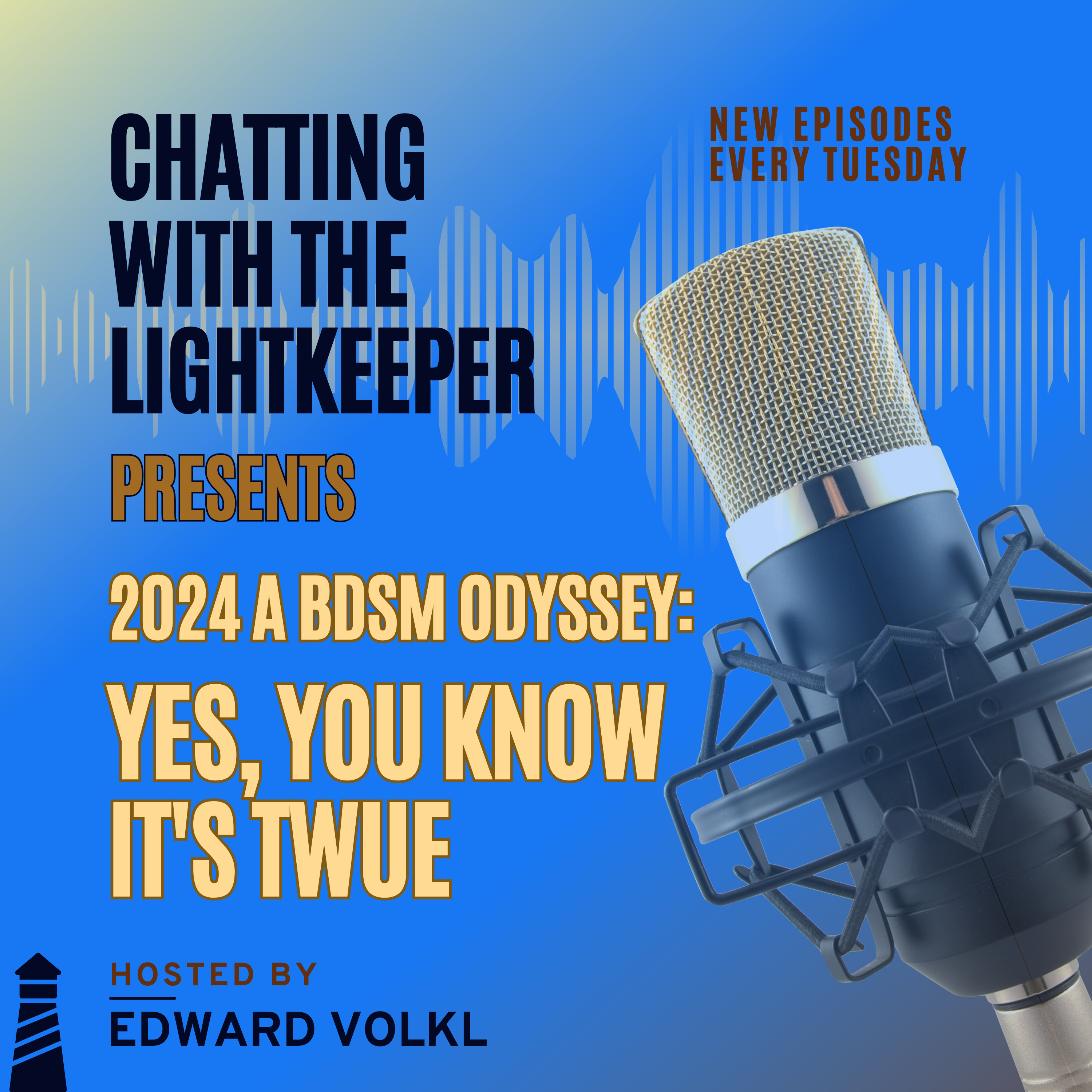 S. 3 Episode Forty-Five: 2024, A BDSM Odyssey - Yes, You Know It's Twue episode artwork