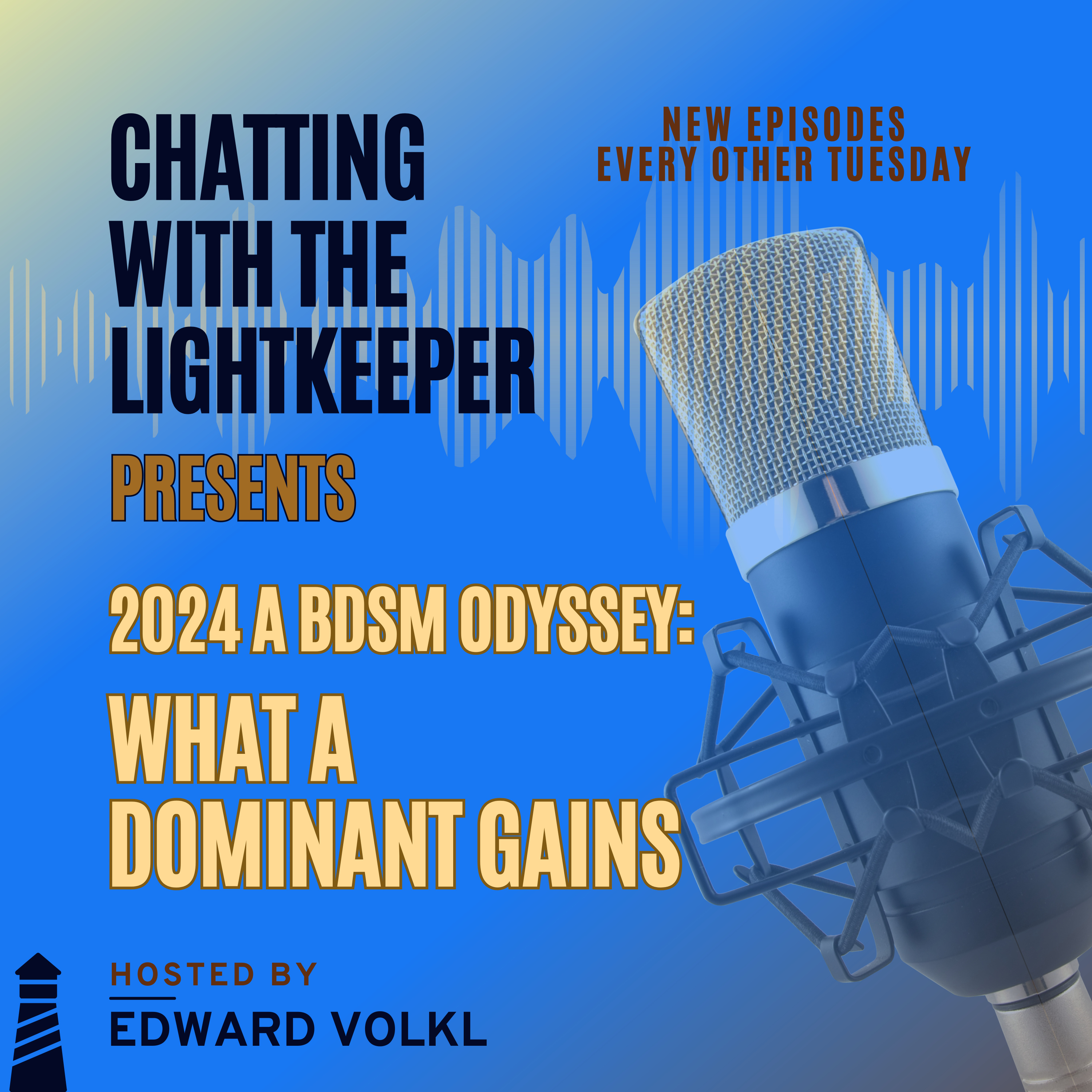 S. 3 Episode Forty-Seven: 2024, A BDSM Odyssey – What a Dominant Gains episode artwork
