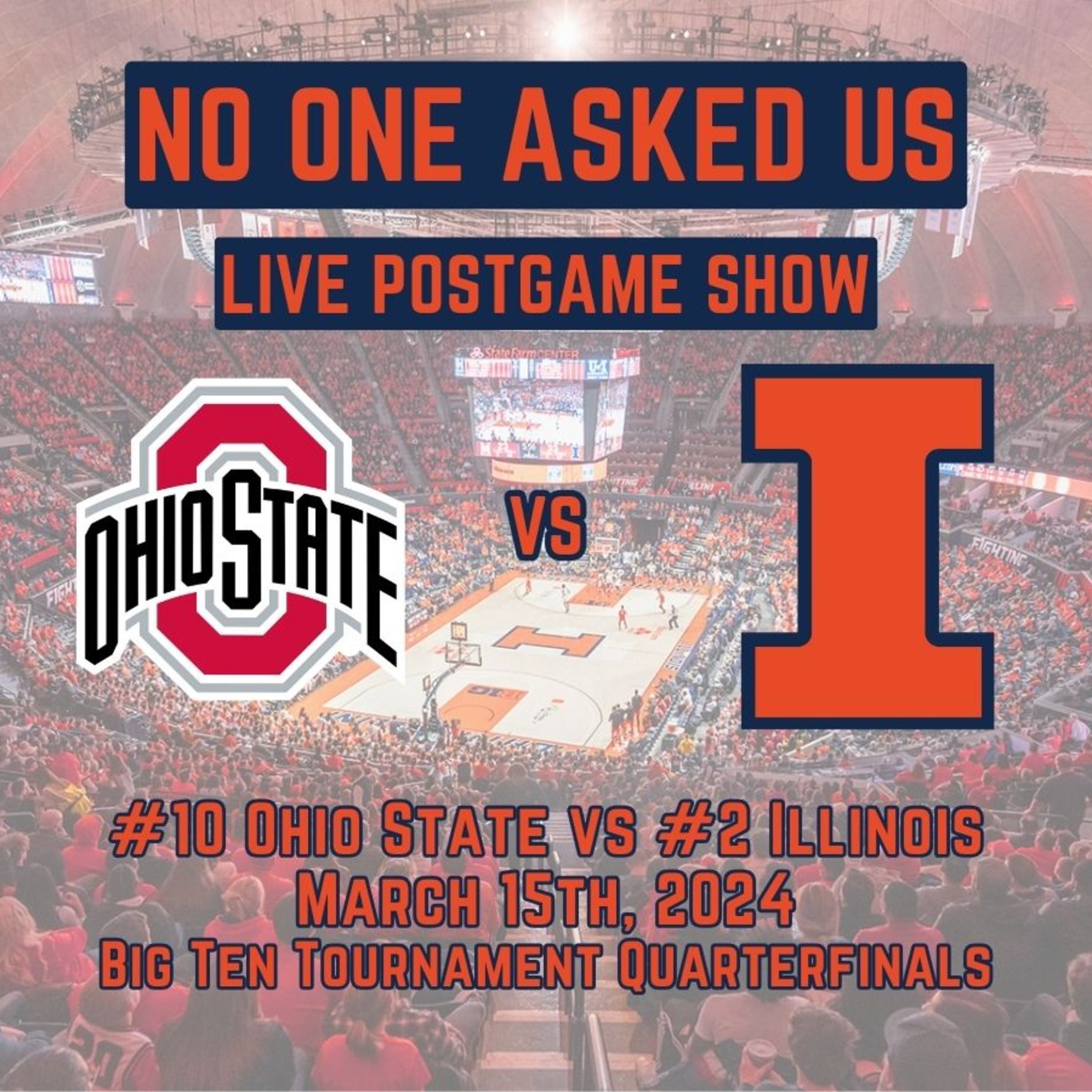 Illini Basketball Postgame Show: BTT vs Ohio State 3/15/24 episode artwork