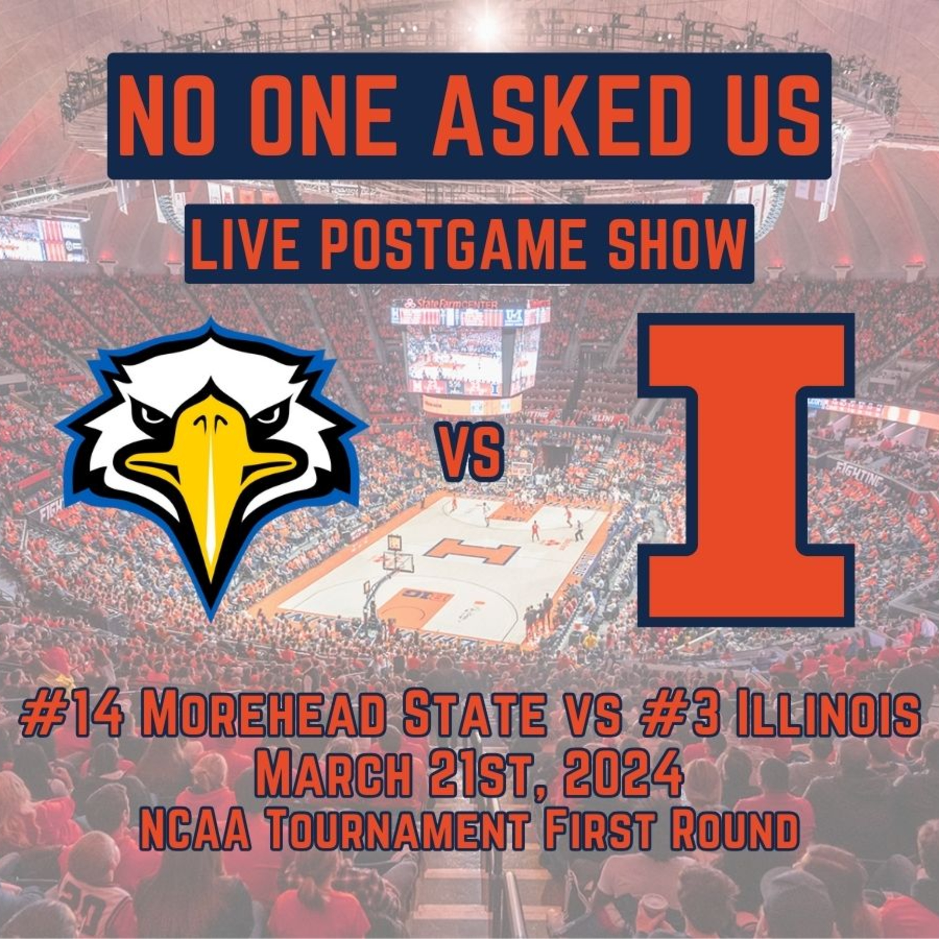 Illini Basketball Postgame Show: NCAAT vs #14 Morehead State 3/21/24 episode artwork
