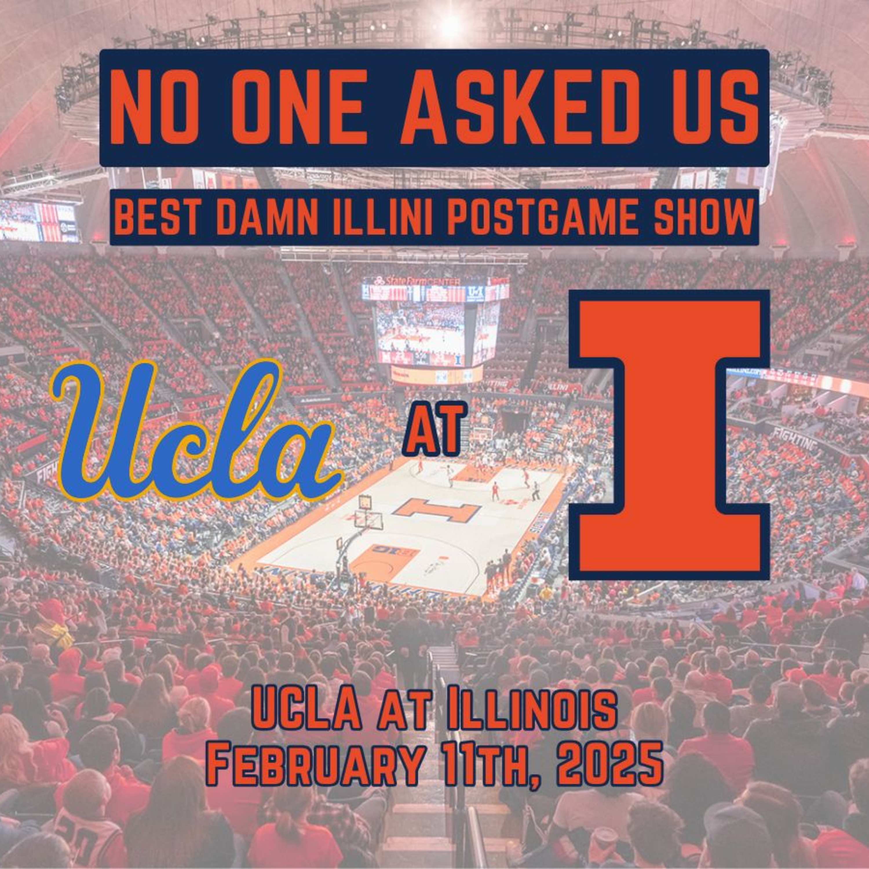 Best Damn Illini Postgame Show: UCLA 2/11/25 episode artwork