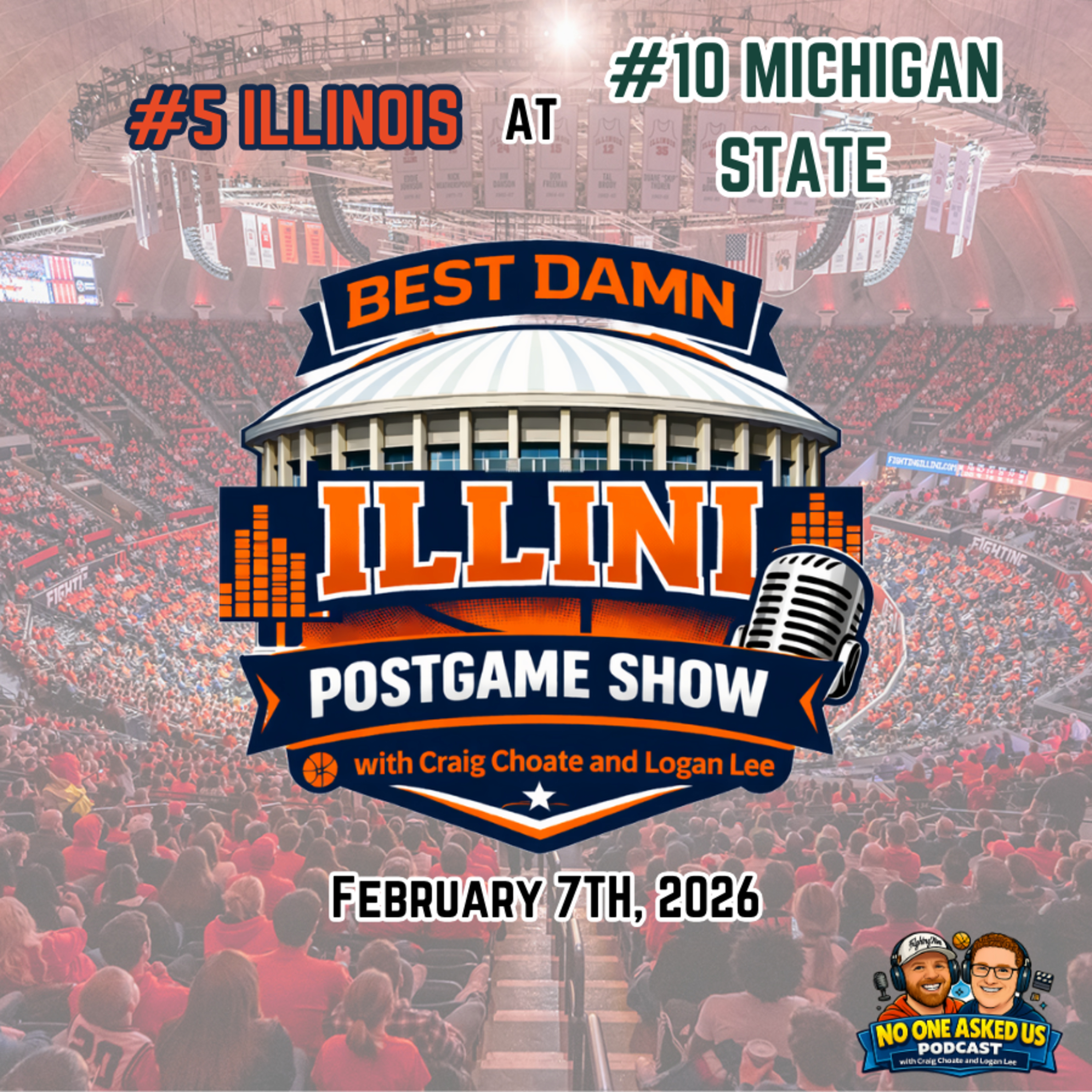 Best Damn Illini Postgame Show: at #10 Michigan State 2/7/26 episode artwork