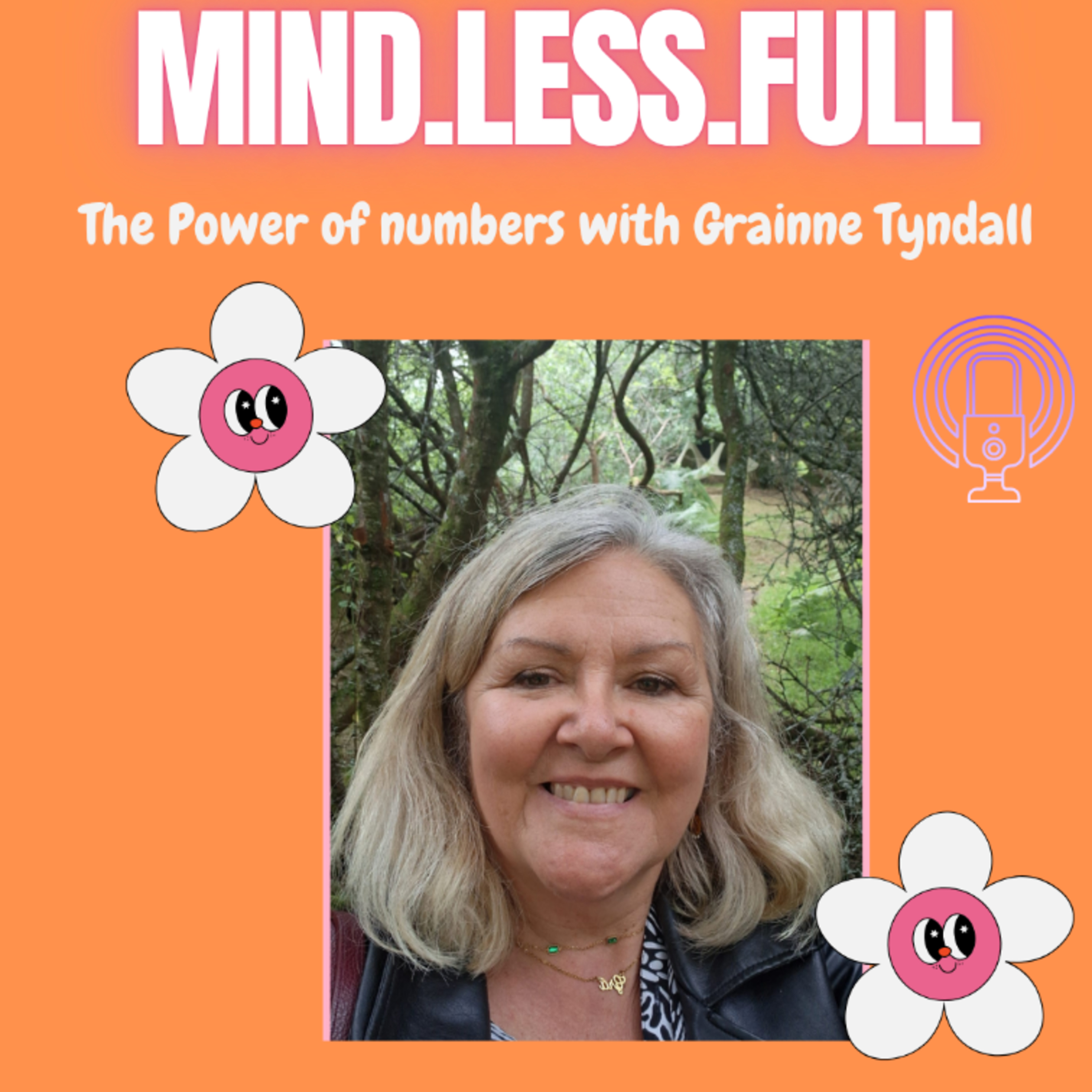 The Power of Numbers with Grainne Tyndall