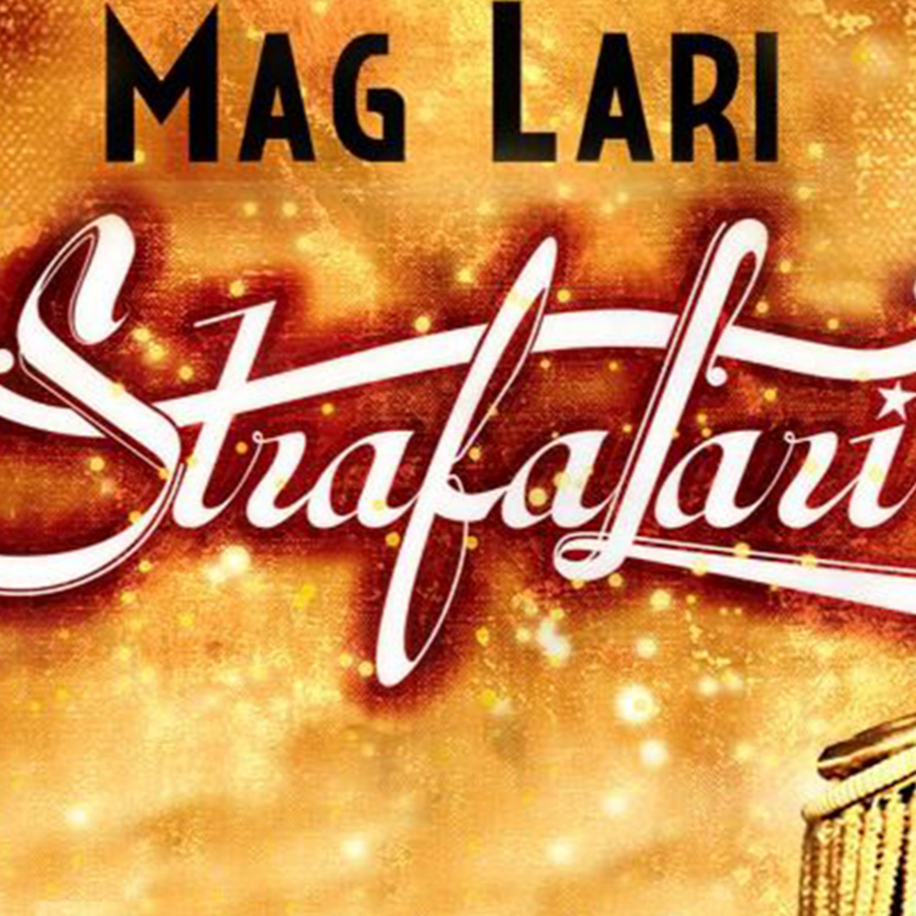 🔵​HABLAMOS CON EL MAG LARI DE SU ESPECTÁCULO "STRAFALARI"