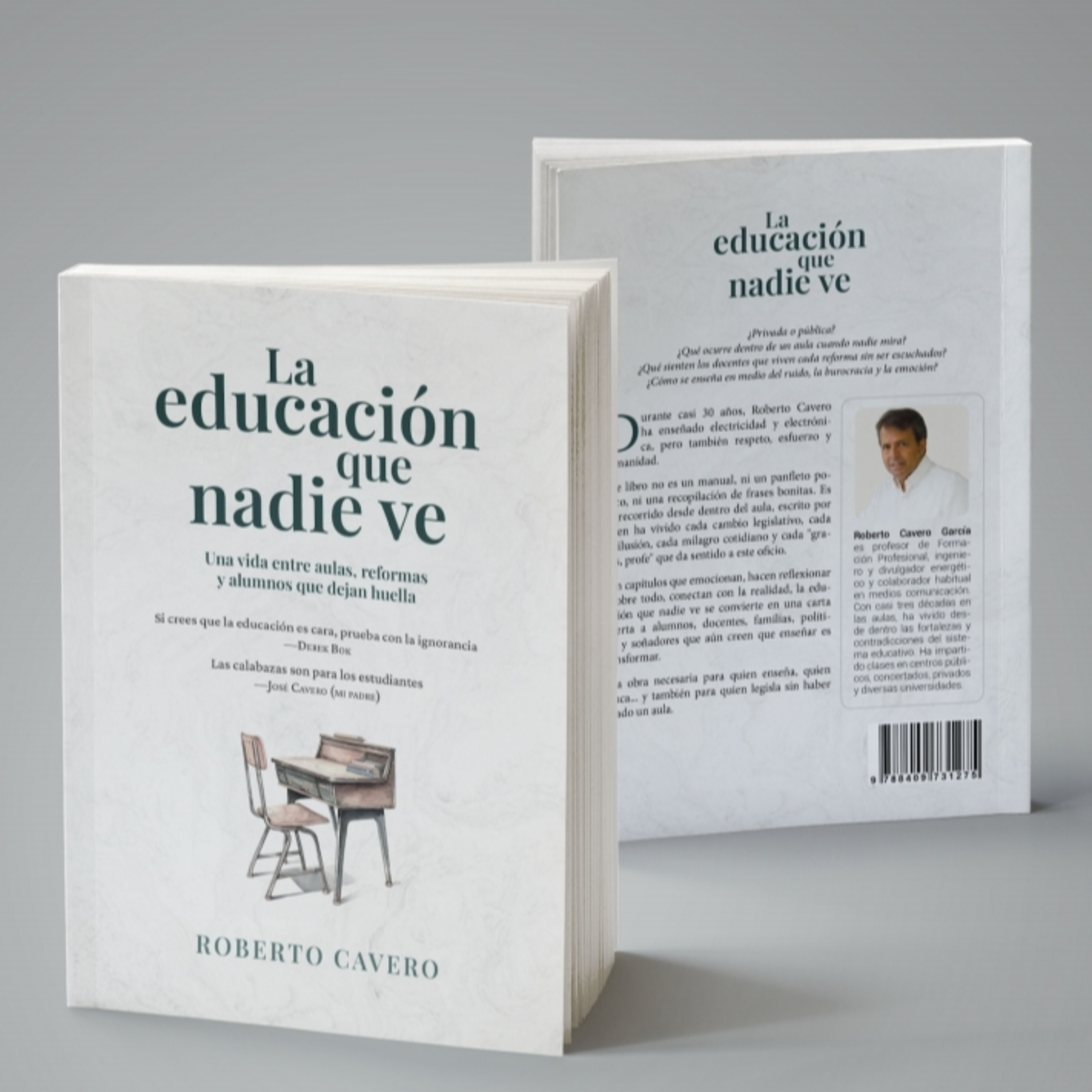 ​​ ​📕​PRESENTAMOS EL LIBRO "LA EDUCACIÓN QUE NADIE VE" DE ROBERTO CAVERO