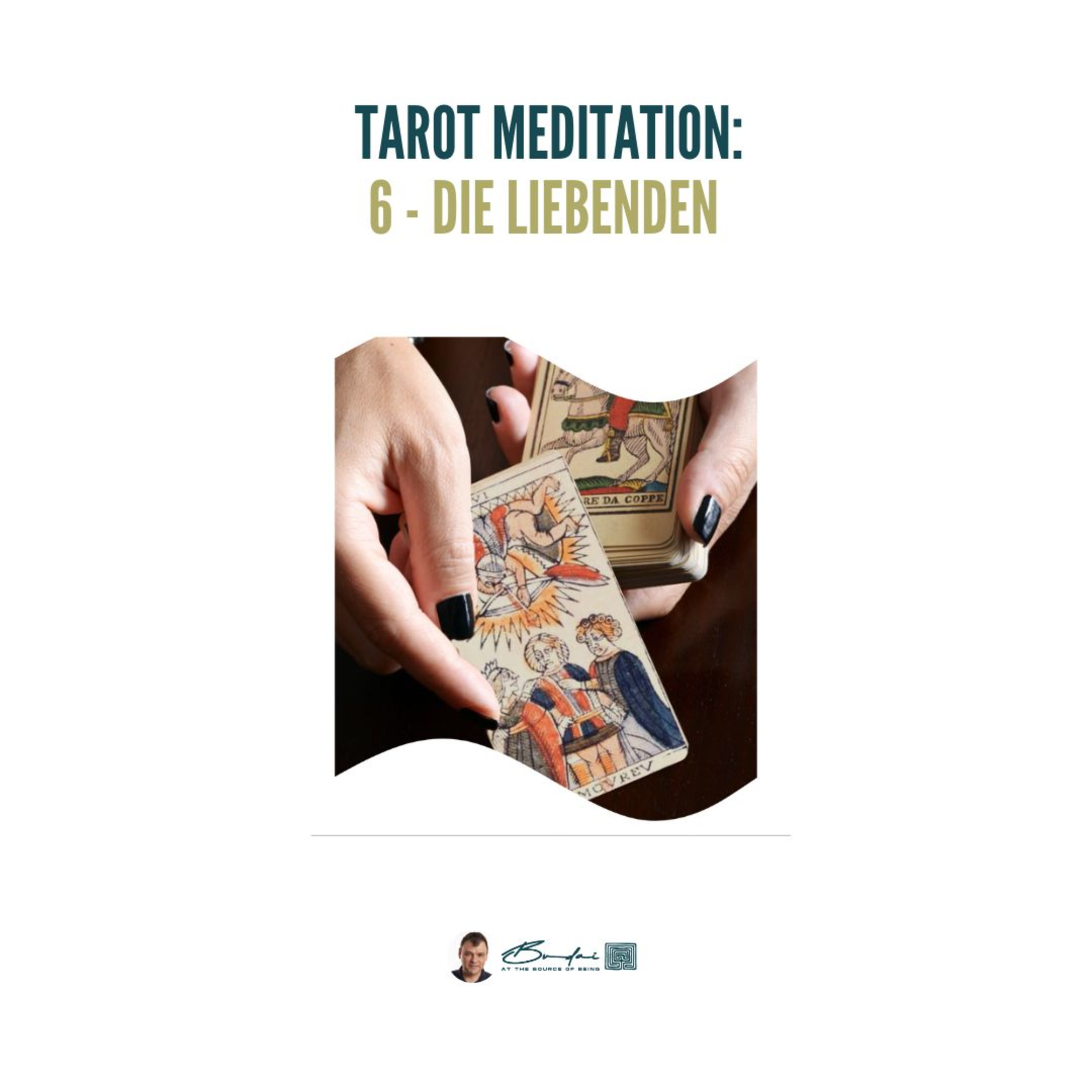 Tarot Meditation - 6 Die Liebenden episode artwork