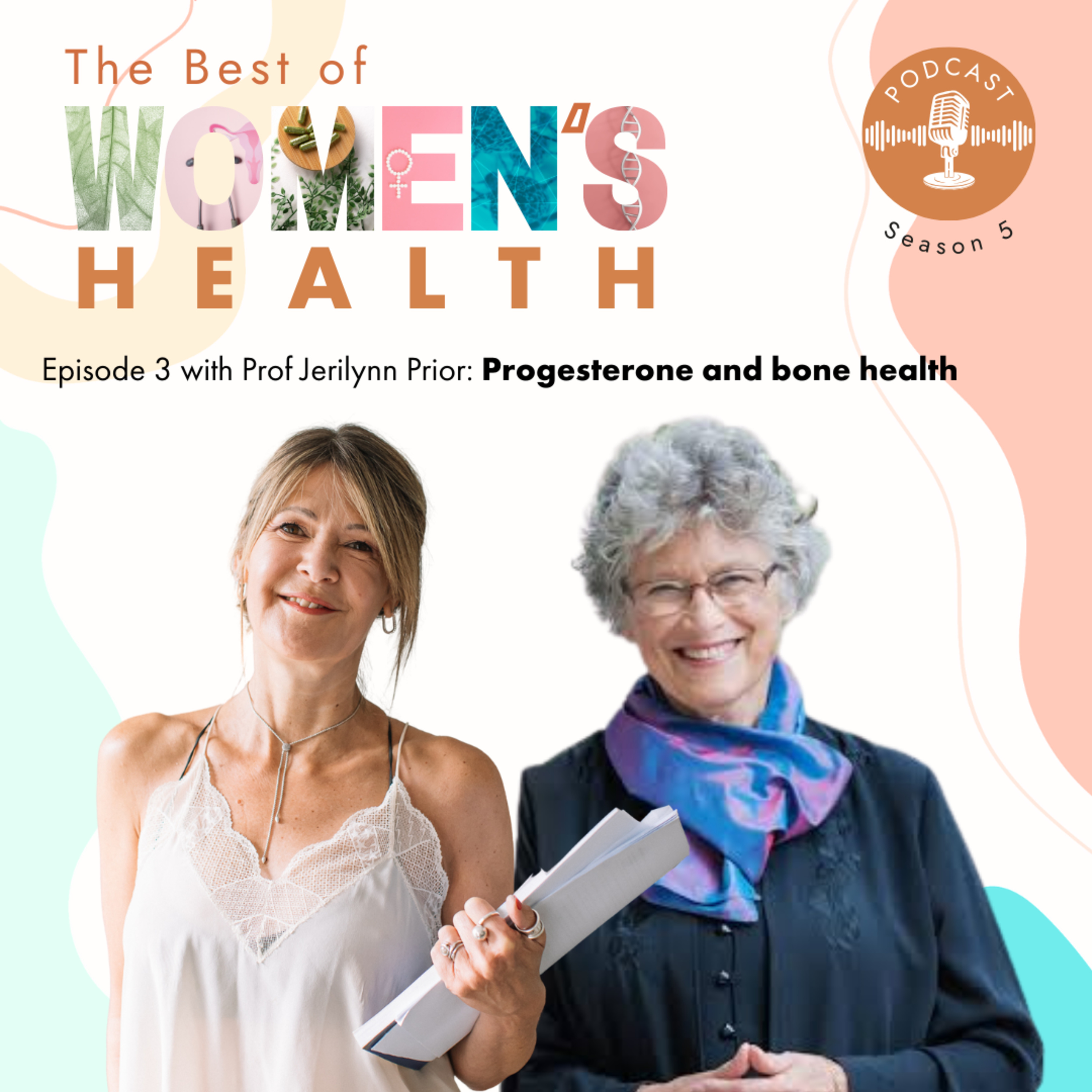 5.3 Professor Jerilynn C Prior - Progesterone and bone health episode artwork