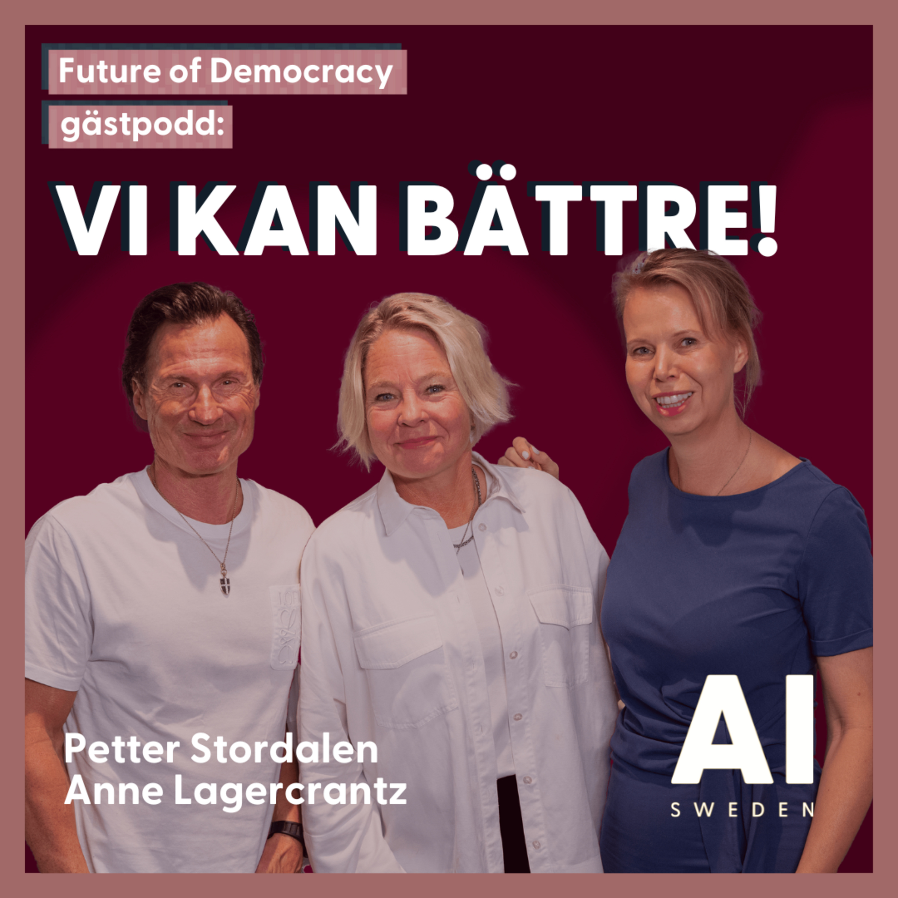 Gästpodd: Vi kan bättre – Anne Lagercrantz och Petter Stordalen episode artwork