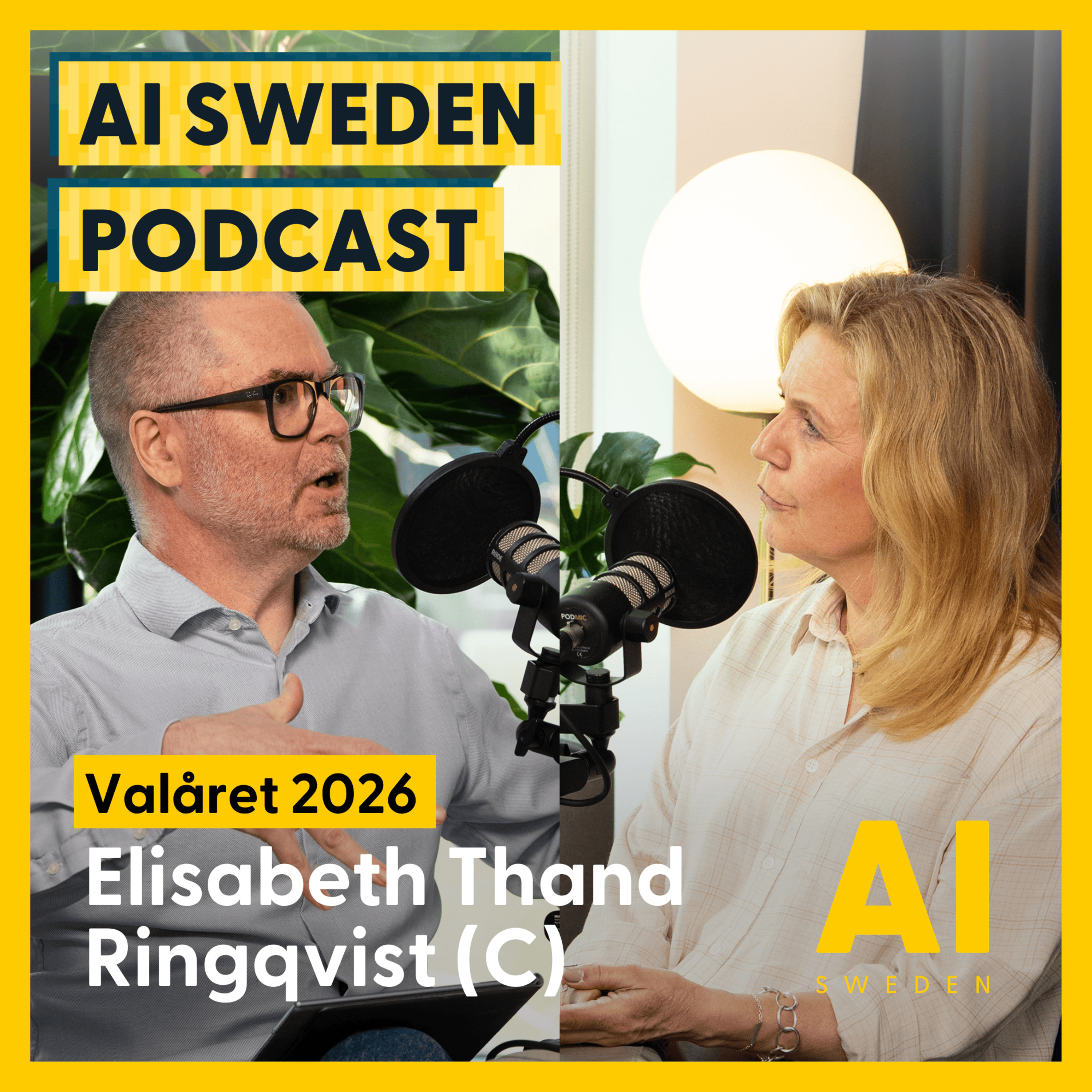AI Sweden möter Elisabeth Thand Ringqvist (C) | Valåret 2026 episode artwork