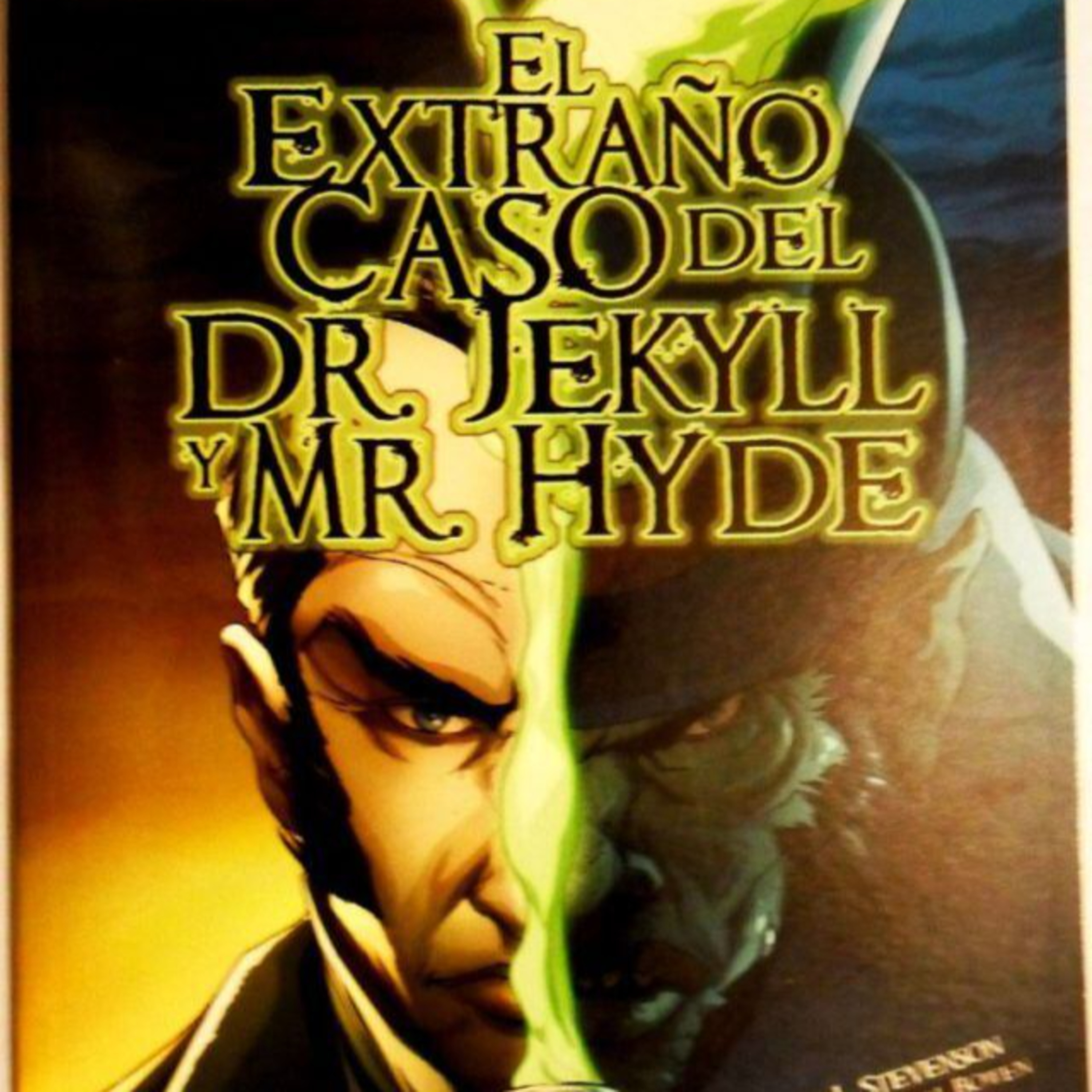 El extraño caso del Dr. Jekyll y Mr. Hyde - Episodio 3 episode artwork