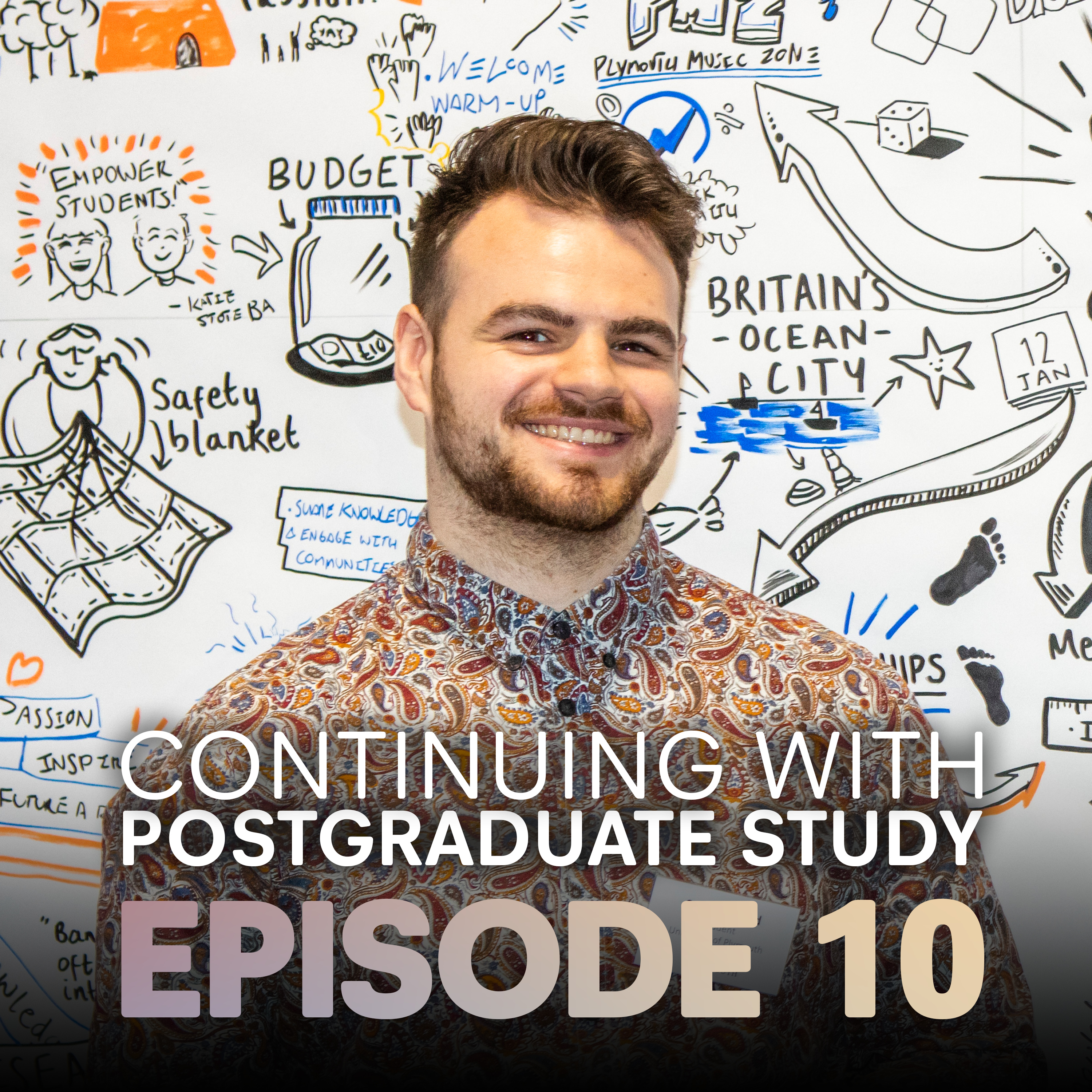 Episode 10 - Continuing with Postgraduate study episode artwork