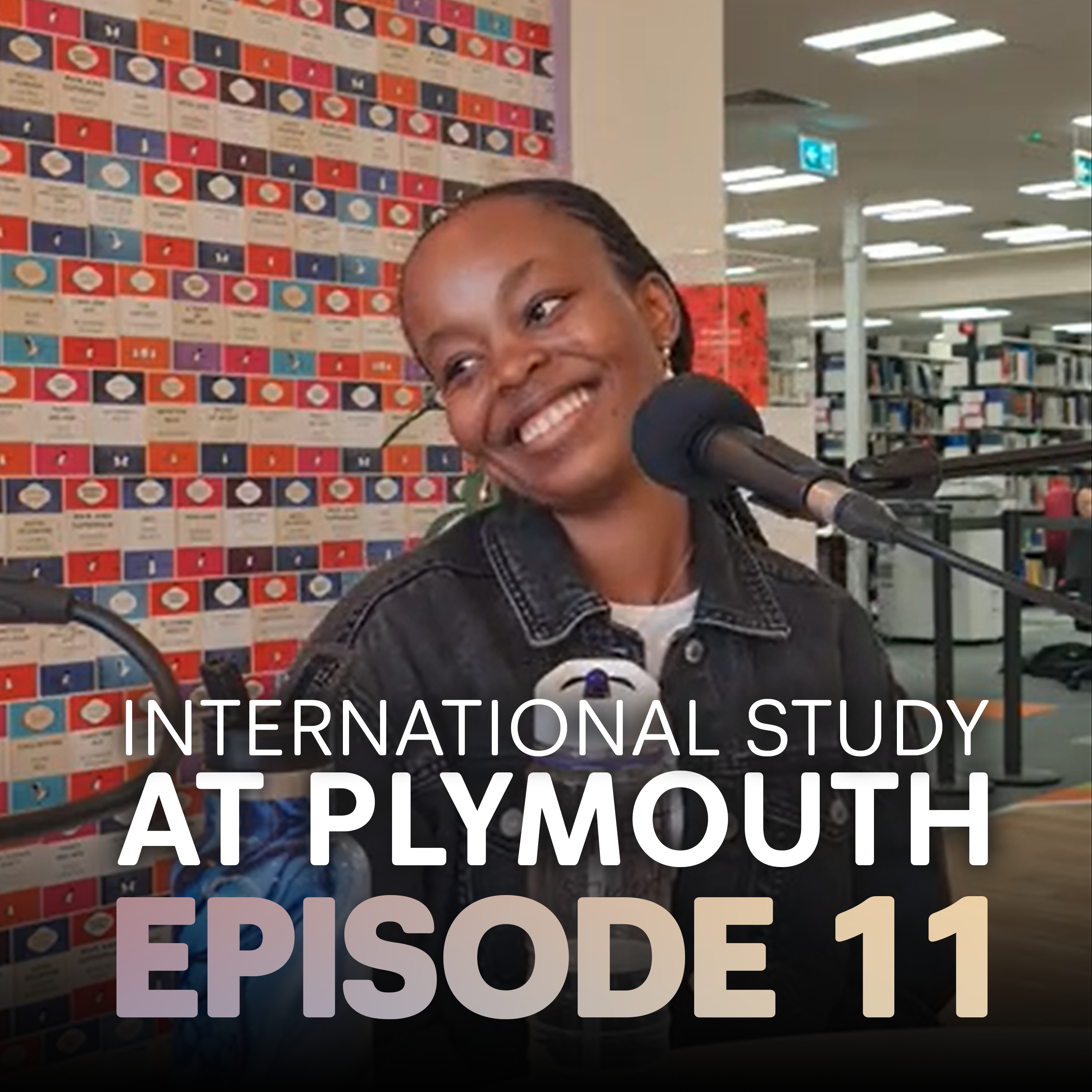 Episode 11 - International Study at Plymouth