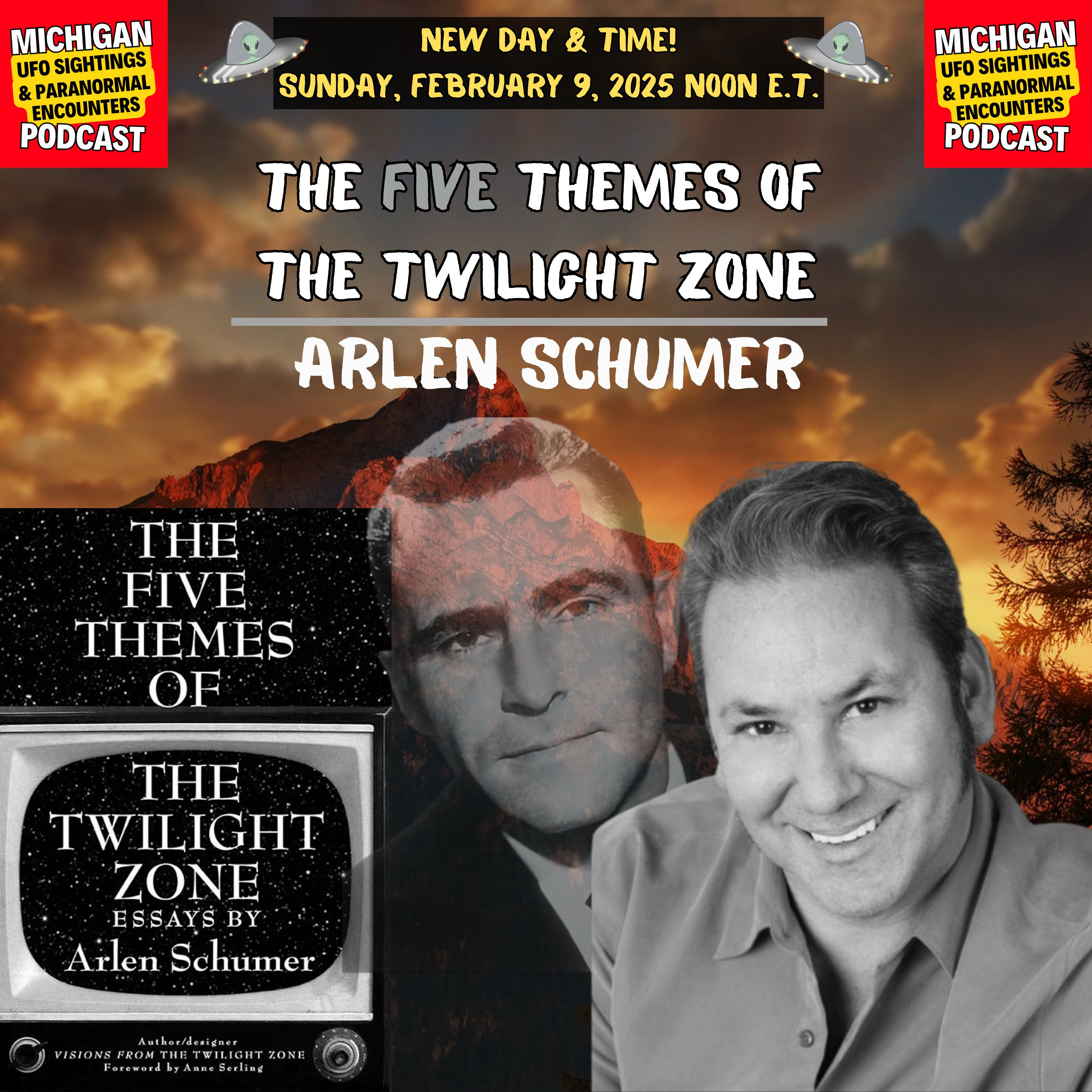 Episode 117 - Exploring The Paranormal & Sci-Fi Themes of The Twilight Zone | Arlen Schumer episode artwork