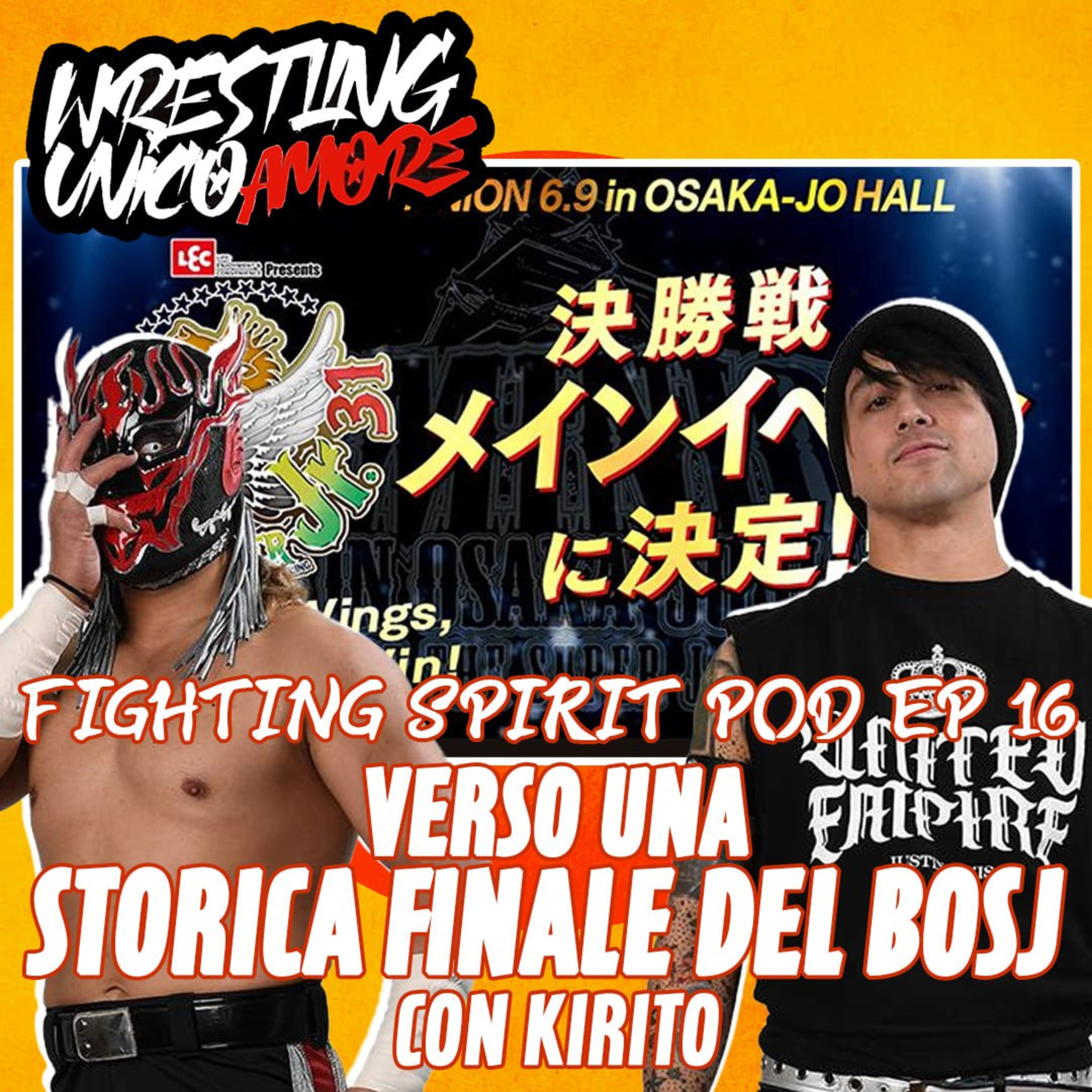 Wrestling Unico Amore - Podcast