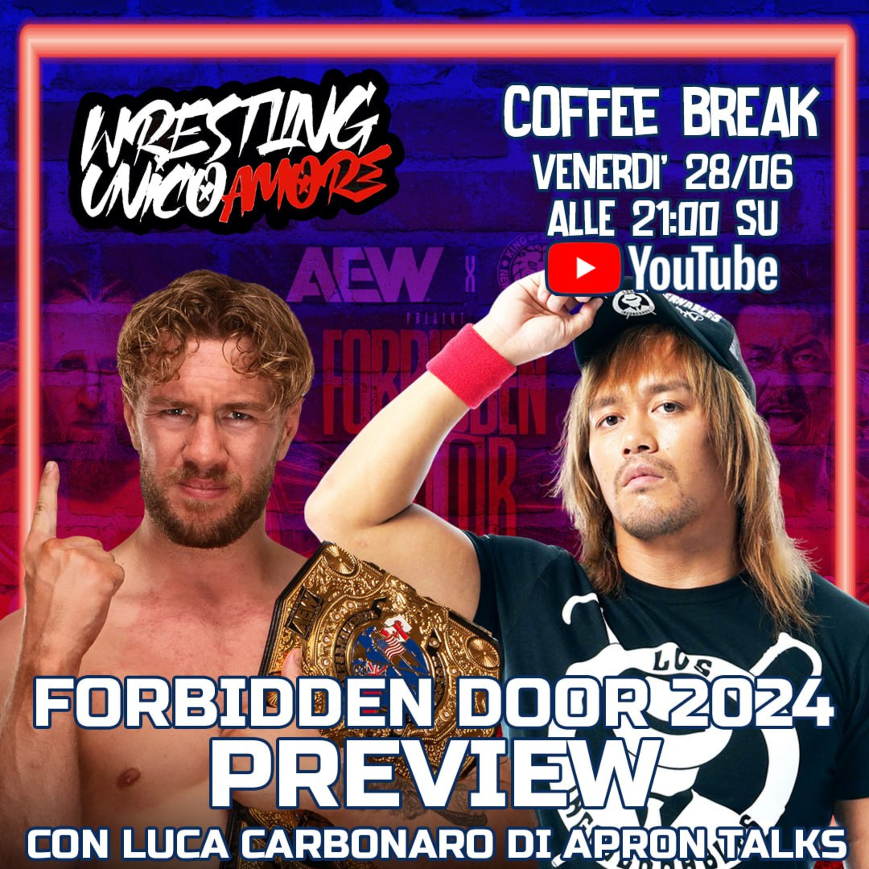 Wrestling Unico Amore - Podcast