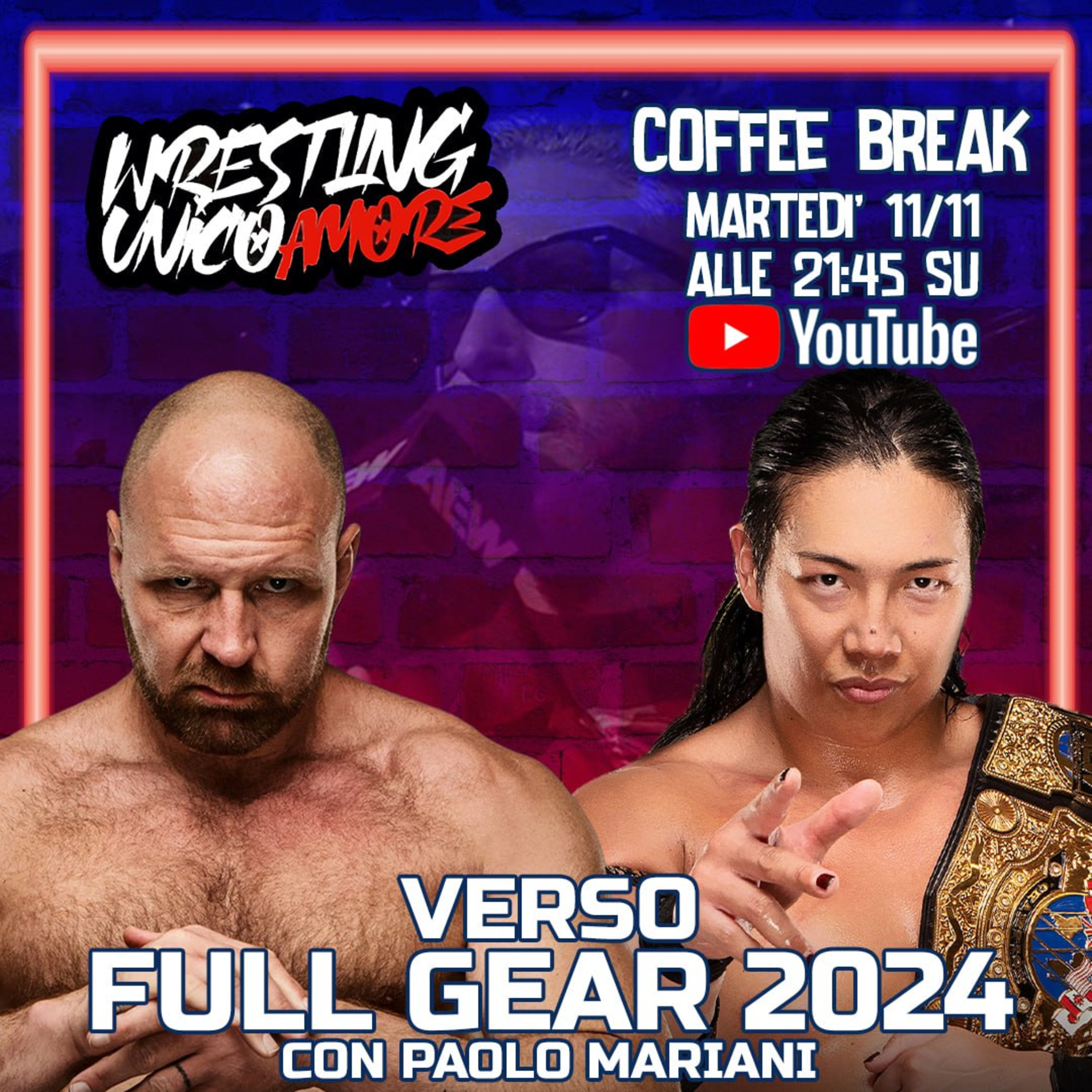 Wrestling Unico Amore - Podcast