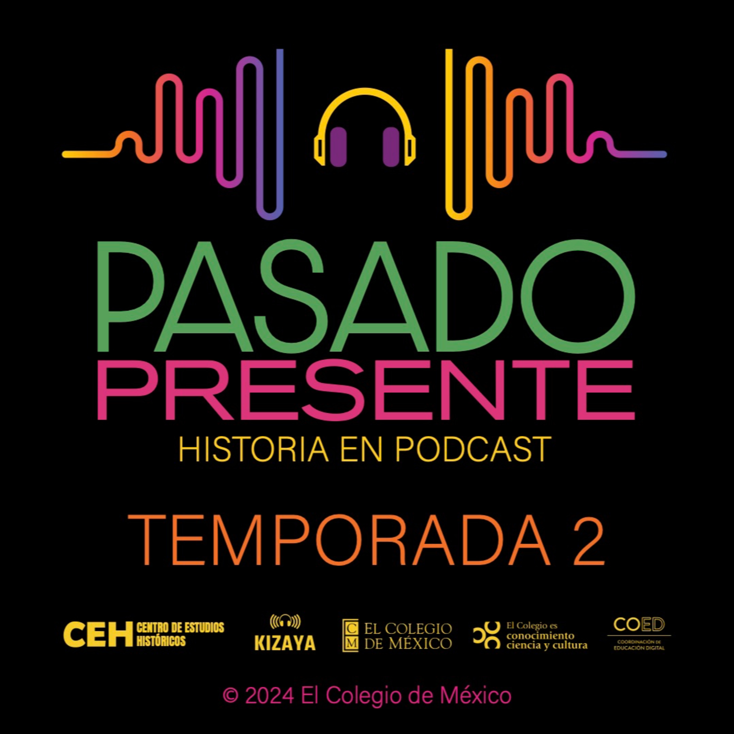 Pasado/Presente: Historia en Podcast. Globalización temprana:  viajeros  que conectan el mundo episode artwork