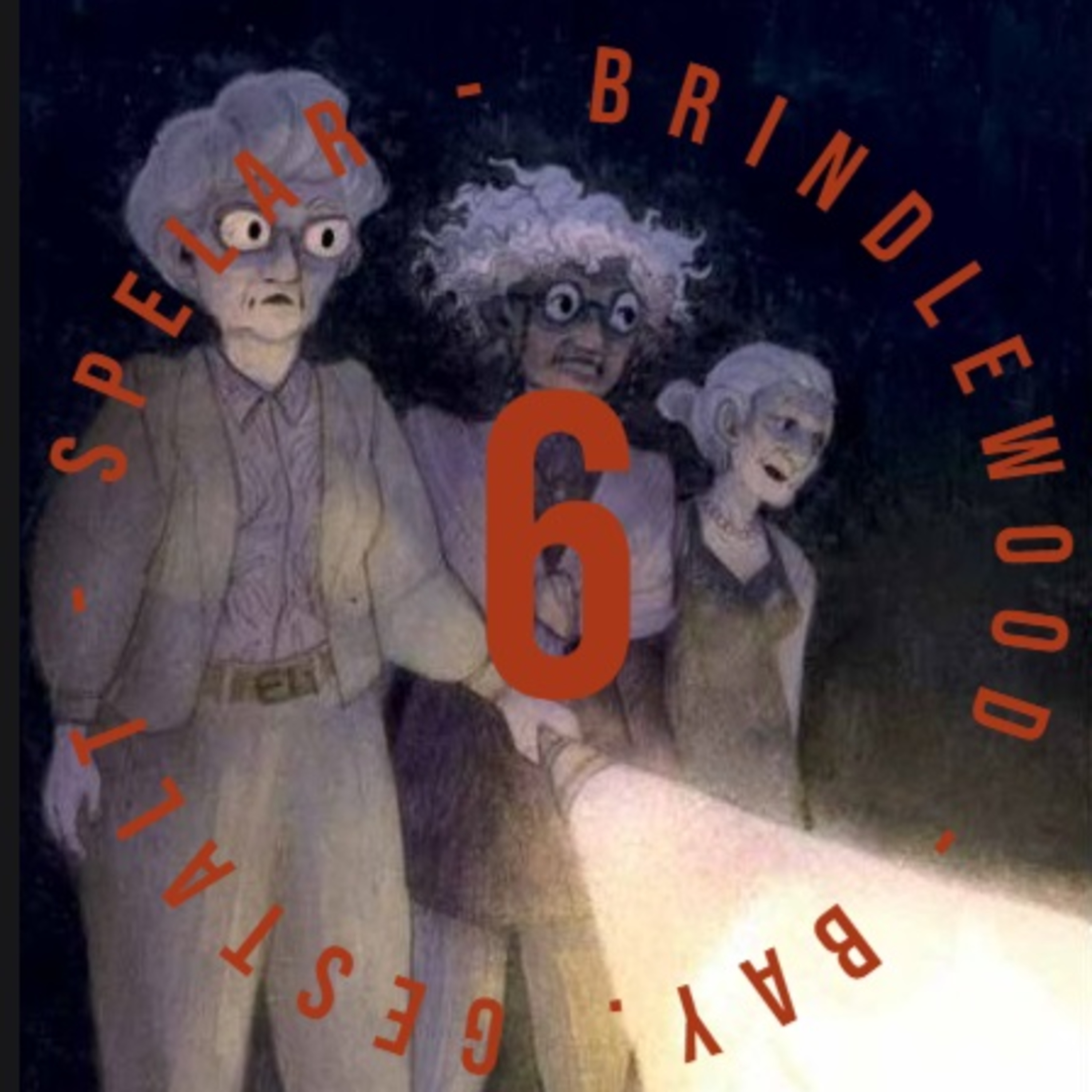 Brindlewood Bay - 06 - The Long Dark Tea-Time Of The Soulless episode artwork