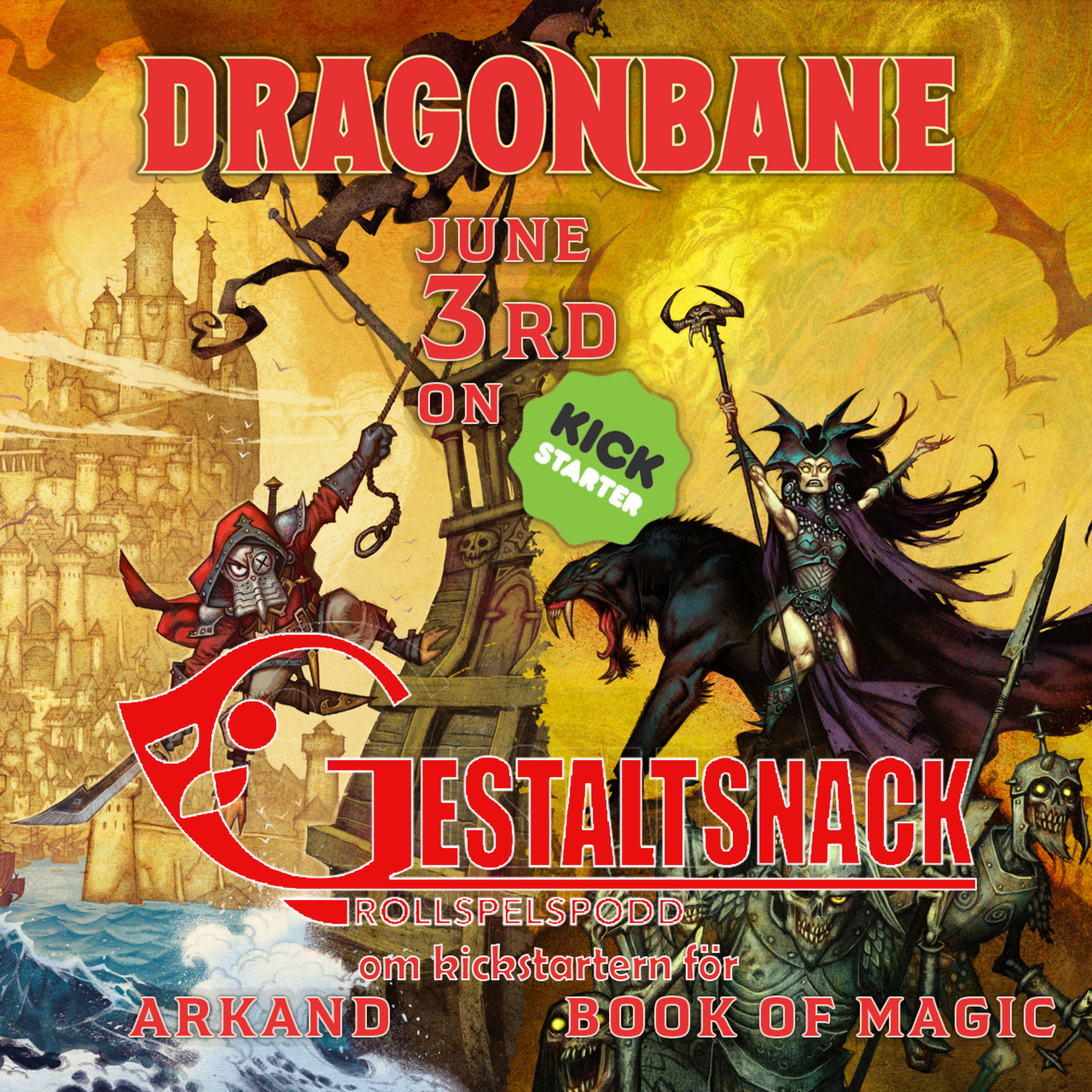 Gestaltsnack - 09 - ett samtal om Drakar och demoners Arkand och Magibok