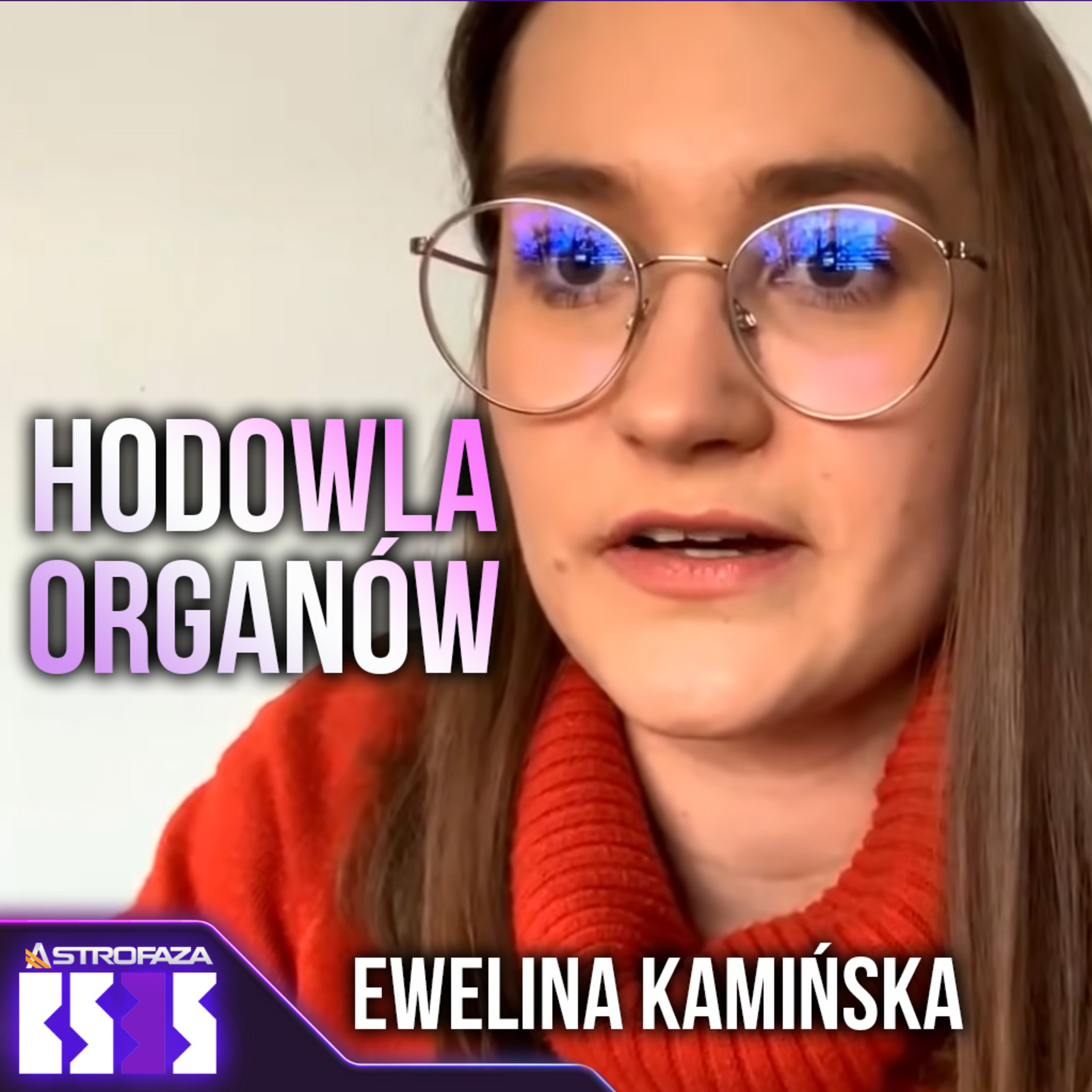 Wyhoduj sobie nową wątrobę, realny CYBERPUNK - Ewelina Kamińska - BS3S #18