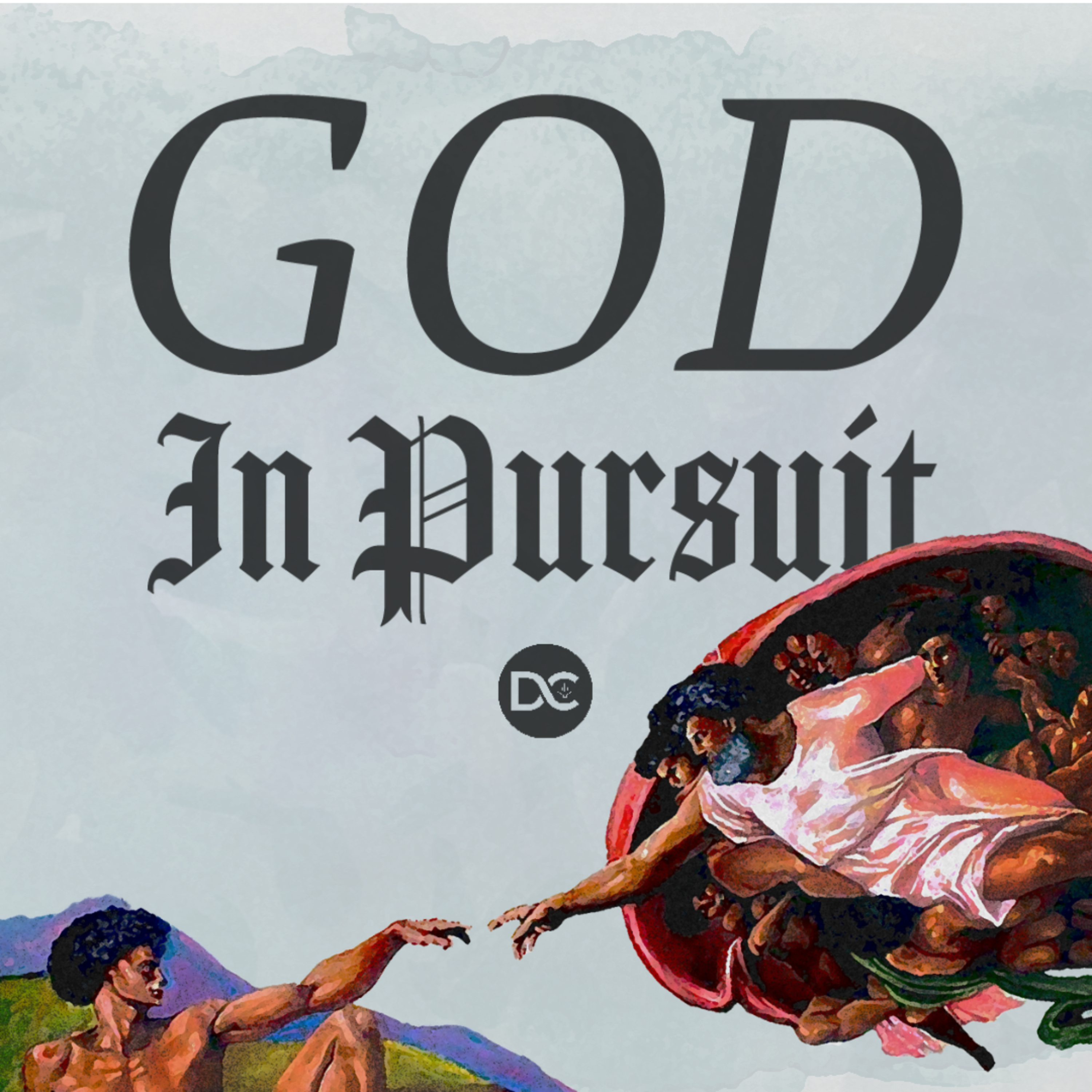 God In Pursuit | Pursued By God episode artwork