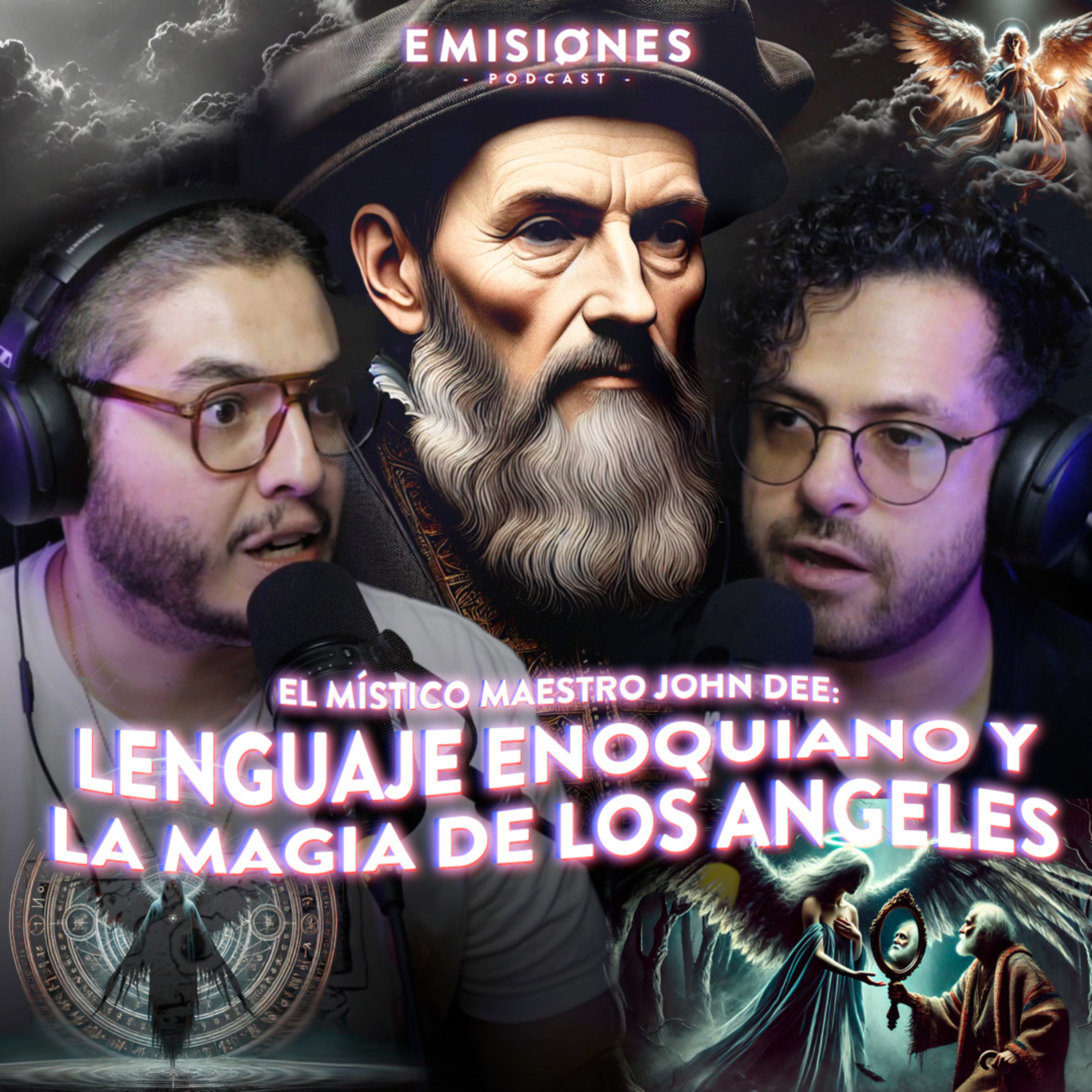 Lenguaje ENOQUIANO y la MAGIA DE LOS ANGELES de John Dee episode artwork