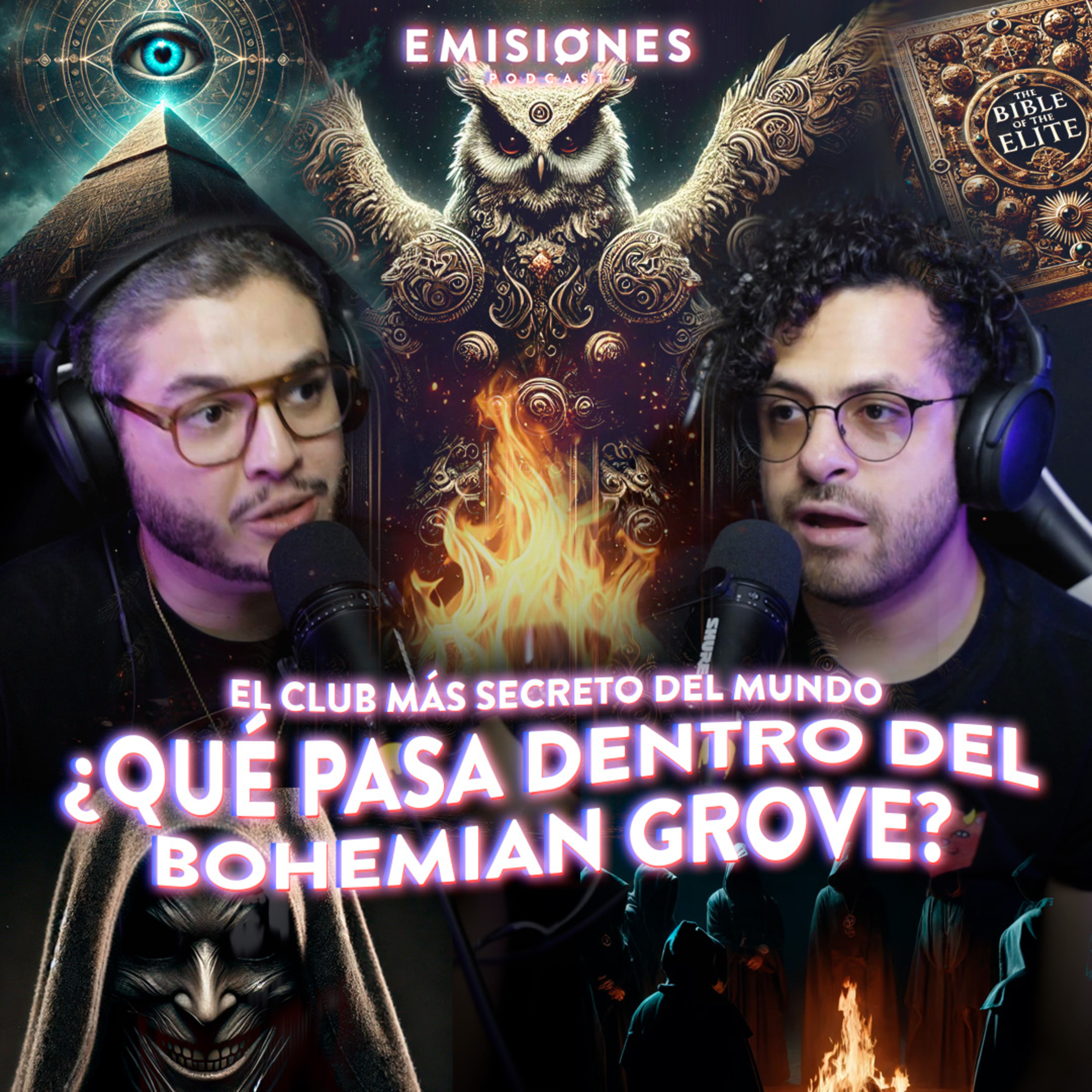 El CLUB más SECRETO del MUNDO | ¿Qué pasa en el BOHEMIAN GROVE? episode artwork