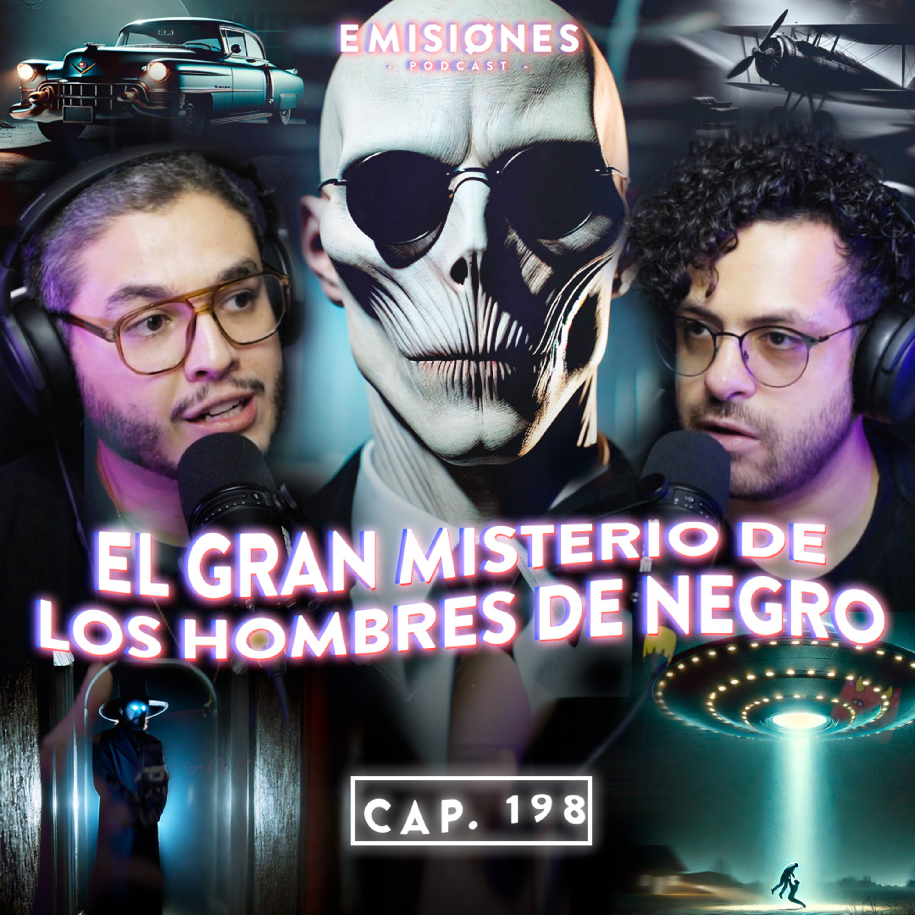 Capítulo 198: El gran MISTERIO de los HOMBRES DE NEGRO
