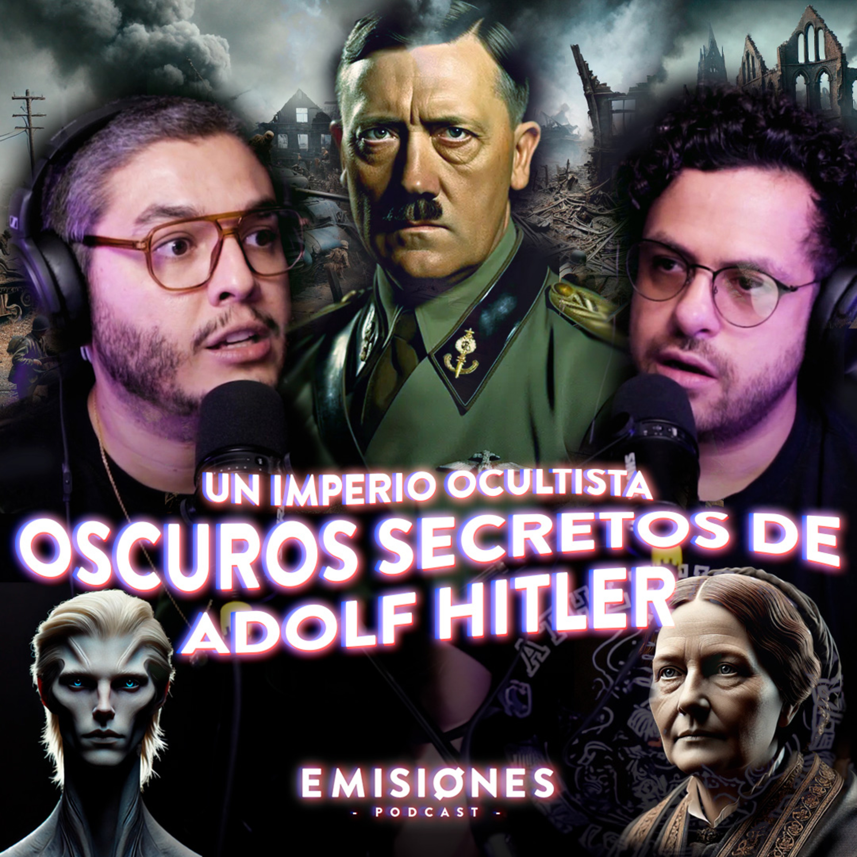 OSCUROS SECRETOS de Adolf Hitler, un IMPERIO OCULTISMA | 209 episode artwork