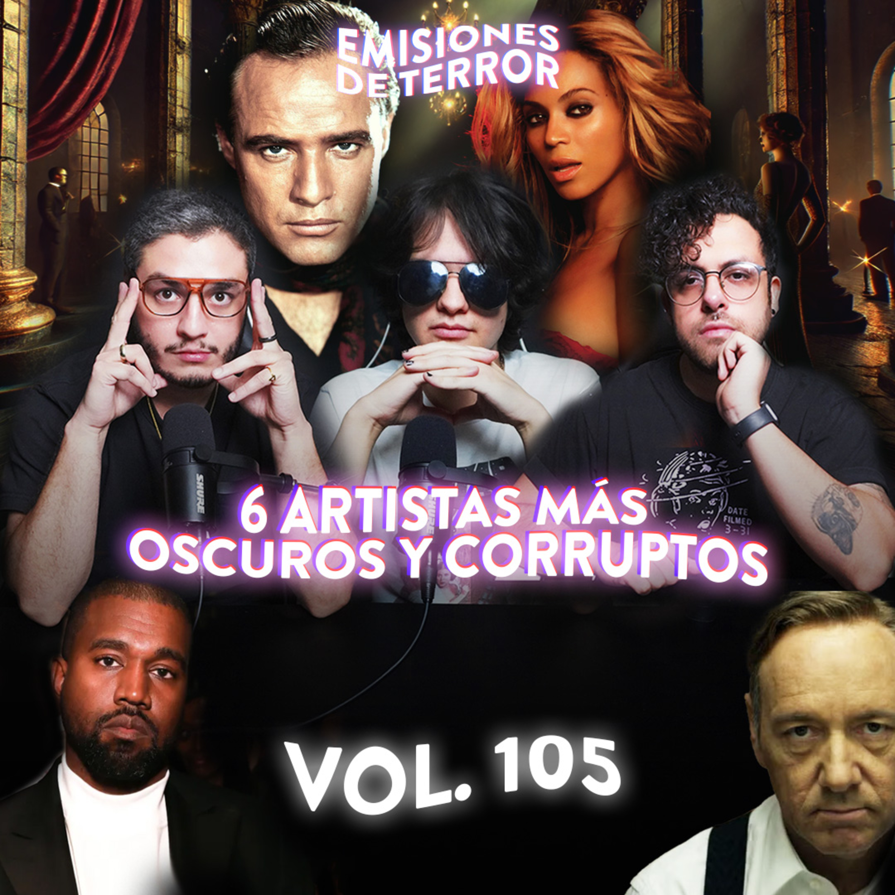 EDT 105: 6 ARTISTAS MÁS OSCUROS Y CORRUPTOS DE LA INDUSTRIA (Live) episode artwork