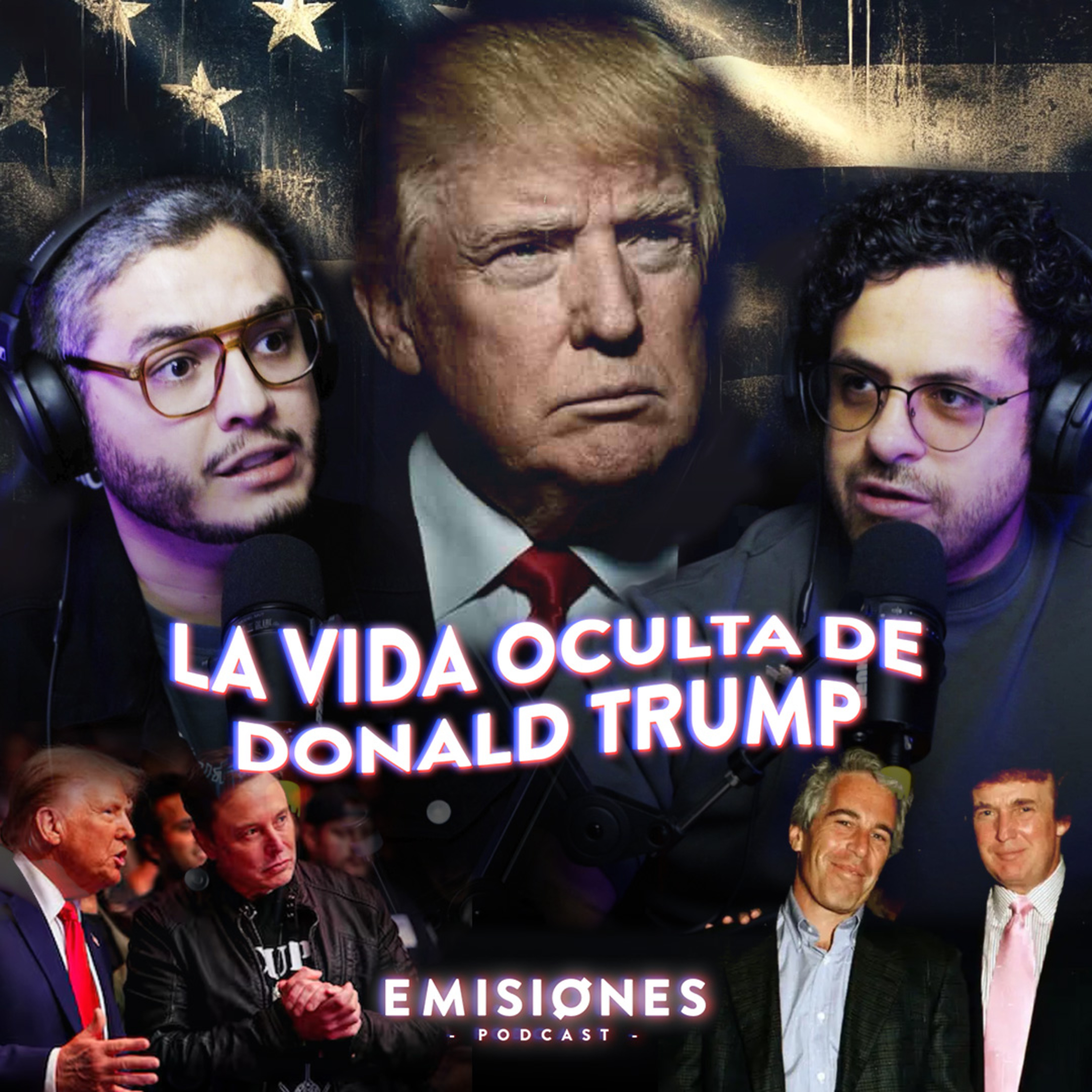 Donald Trump: VIDA, POLÉMICA y MISTERIOS episode artwork