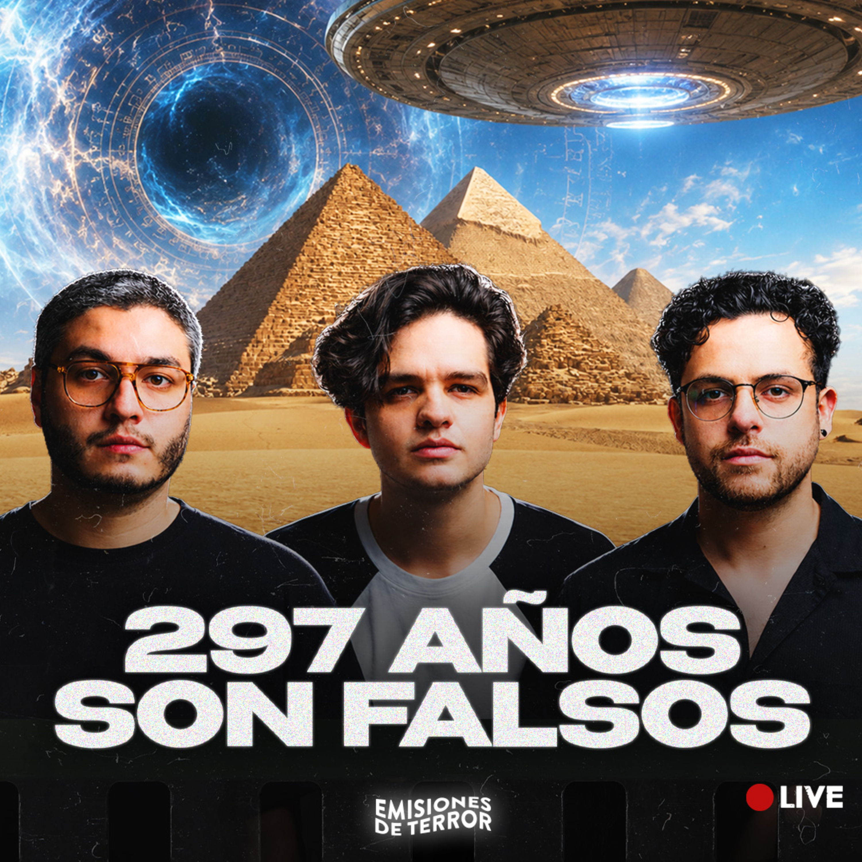 297 AÑOS de la HISTORIA que NUNCA EXISTIERON | EDT 175 (Live) episode artwork