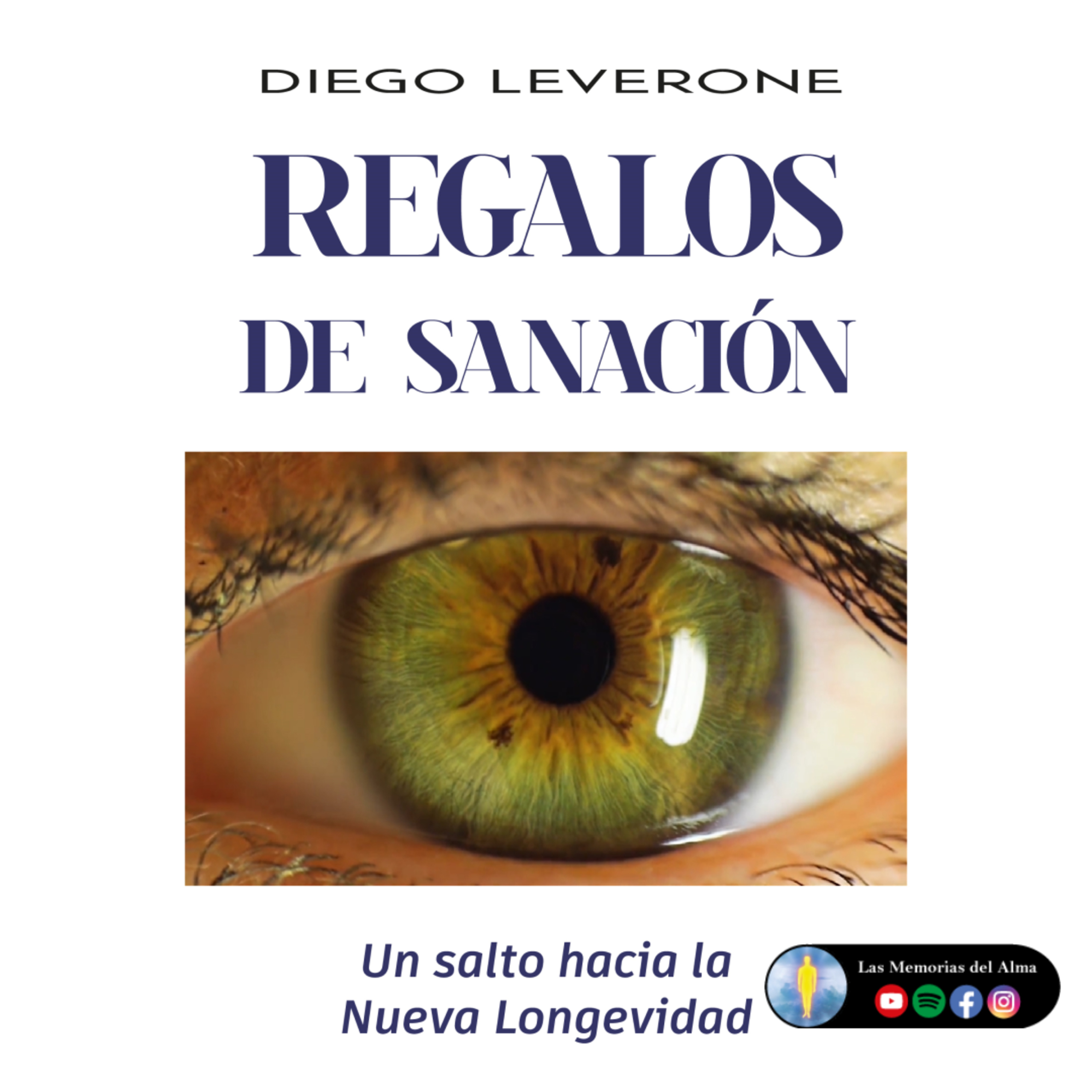 LAS MEMORIAS DEL ALMA