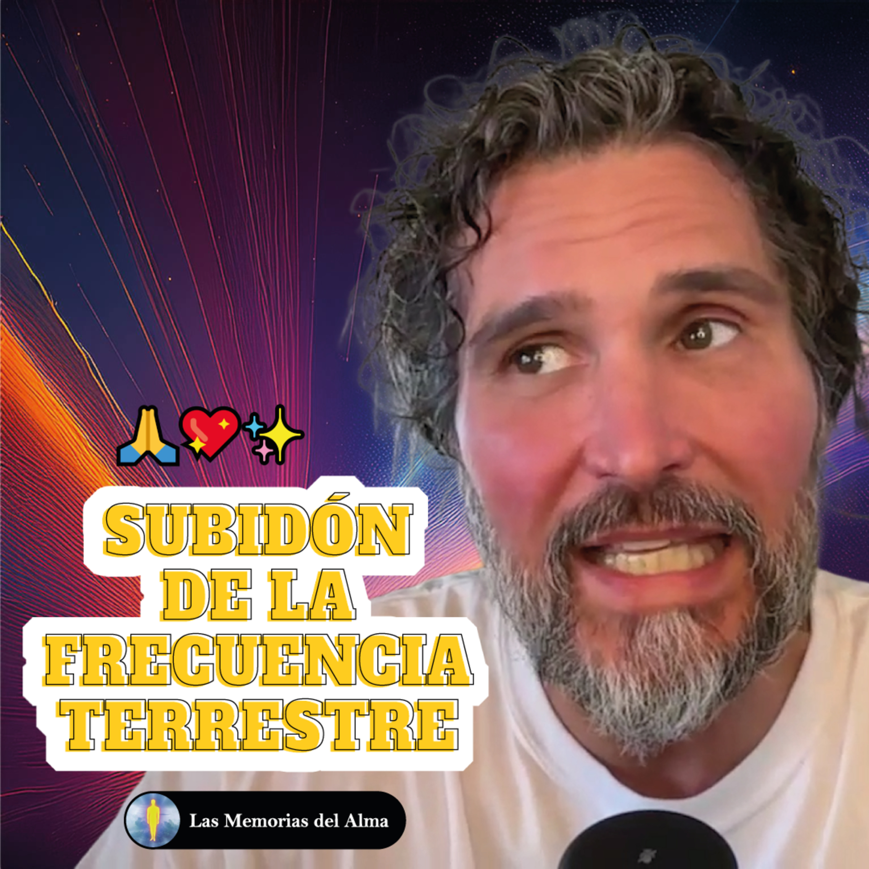 🔸​ Ep. 24 | SUBIDÓN DE LA FRECUENCIA TERRESTRE 🌍​ Hacia la 5D ✨