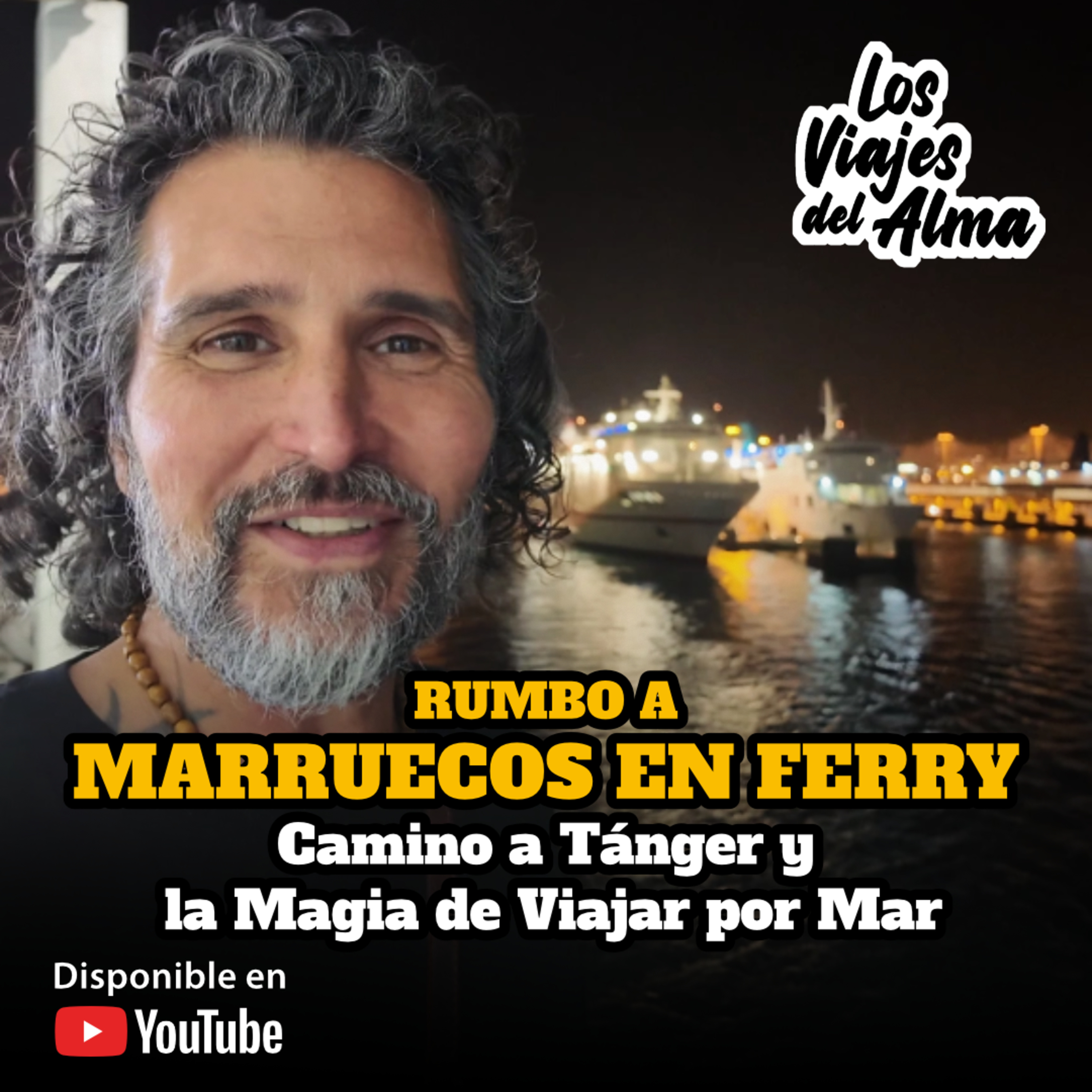 🚙 RUMBO A MARRUECOS EN FERRY 🚢​ Camino a Tánger y la Magia de Viajar por Mar ​🌊✨ Los Viajes del Alma